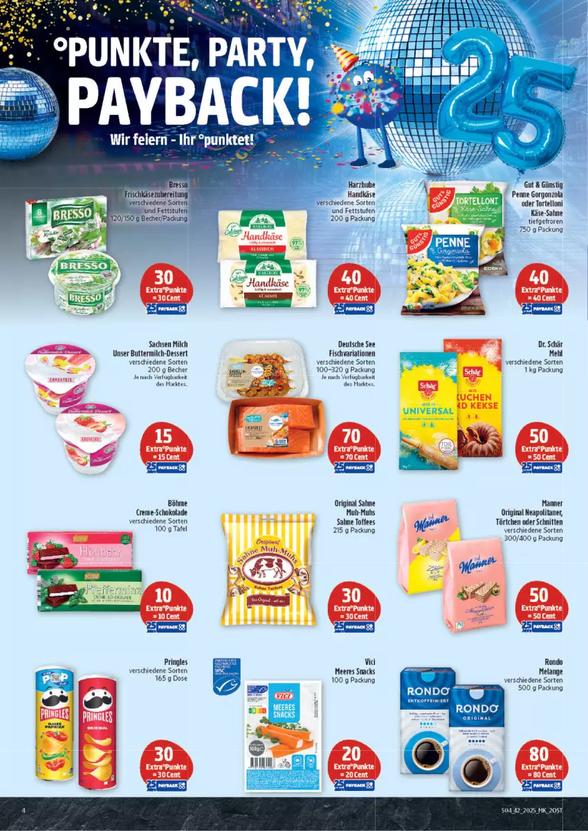 Aktueller Prospekt Marktkauf - Prospekt - von 12.10 bis 18.10.2025 - strona 4 - produkty: Becher, butter, buttermilch, creme, dessert, Elan, fisch, gin, gorgonzola, Käse, Manner, mehl, milch, penne, pringles, Ria, ring, sac, sahne, schnitten, schoko, schokolade, snack, snacks, Ti, Törtchen, torte, tortelloni