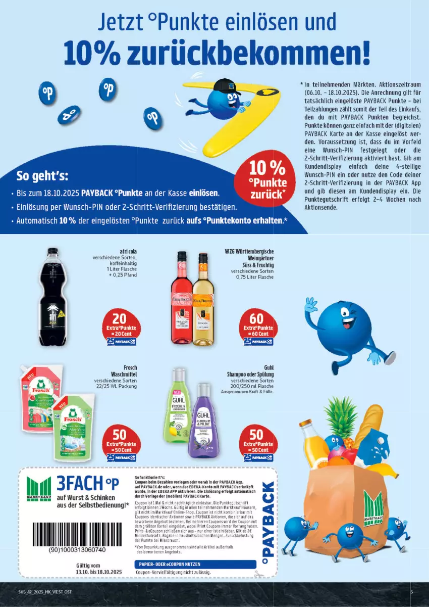 Aktueller Prospekt Marktkauf - Prospekt - von 12.10 bis 18.10.2025 - strona 5 - produkty: auto, beko, cola, coupon, deka, eier, flasche, frico, Frosch, frucht, Guhl, kraft, LG, payback, Ricola, schinken, shampoo, spülung, Ti, tisch, waschmittel, wein, wurst