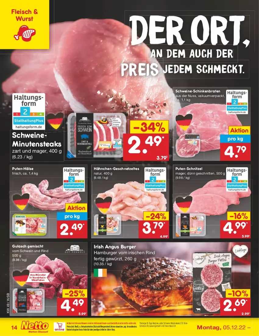 Aktueller Prospekt Netto Marken-Discount - Filial-Angebote - von 05.12 bis 10.12.2022 - strona 16 - produkty: bestpreis, braten, burger, eis, fleisch, geschnetzeltes, gewürz, gulasch, hamburger, minutensteaks, natur, ndk, nuss, pute, reis, rind, schinken, schinkenbraten, schnitten, schnitzel, schwein, schwein und rind, schweine, steak, steaks, Ti, vom schwein und rind, wein, weine, wurst, Zelt