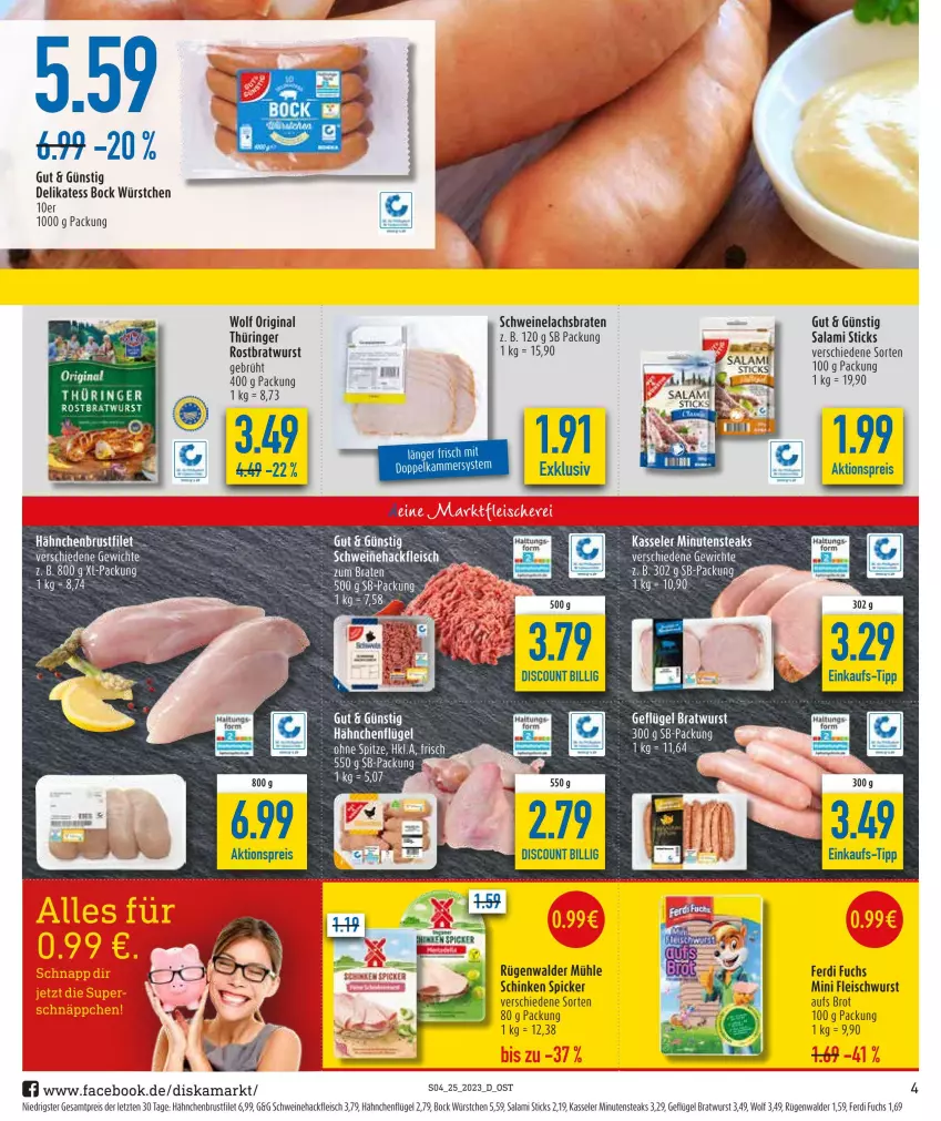 Aktueller Prospekt Diska - Prospekte - von 19.06 bis 24.06.2023 - strona 4 - produkty: aktionspreis, braten, bratwurst, brot, brustfilet, discount, eis, elle, ferdi fuchs, filet, fleisch, fleischwurst, Geflügel, gin, hackfleisch, hähnchenbrust, hähnchenbrustfilet, hähnchenflügel, kasseler, lachs, Lachsbraten, minutensteaks, reis, ring, rostbratwurst, rügenwalder, rügenwalder mühle, salami, schinken, schinken spicker, schwein, schweine, Schweinehackfleisch, Schweinelachs, steak, steaks, Ti, wein, weine, wurst, würstchen, ZTE