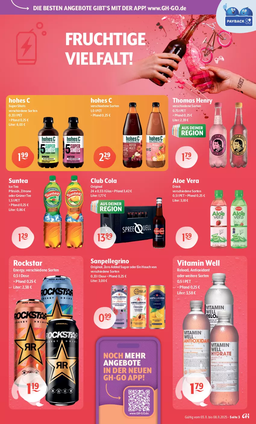 Aktueller Prospekt Getraenke Hoffmann - Prospekte - von 03.11 bis 08.11.2025 - strona 3 - produkty: aloe vera, angebot, angebote, cola, drink, elle, frucht, gin, grüner tee, Hohes C, ice tea, pfirsich, rel, Rockstar, sanpellegrino, tee, thomas henry, Ti, vita, zitrone