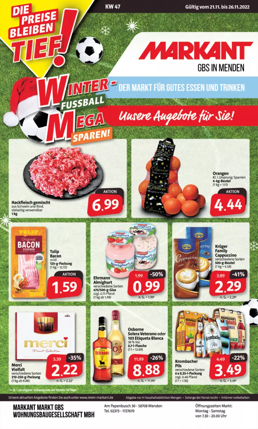 Aktueller Prospekt Markant - Prospekte - von 21.11 bis 26.11.2022 - strona 1 - produkty: angebot, angebote, Bau, beutel, ehrmann, eis, elle, Etiqueta Blanca, fleisch, hackfleisch, hackfleisch gemischt, krombache, krombacher, krombacher pils, merci, orange, orangen, osborne, pils, rind, rwe, schwein, schwein und rind, Ti, tulip, uhr, veterano, wein