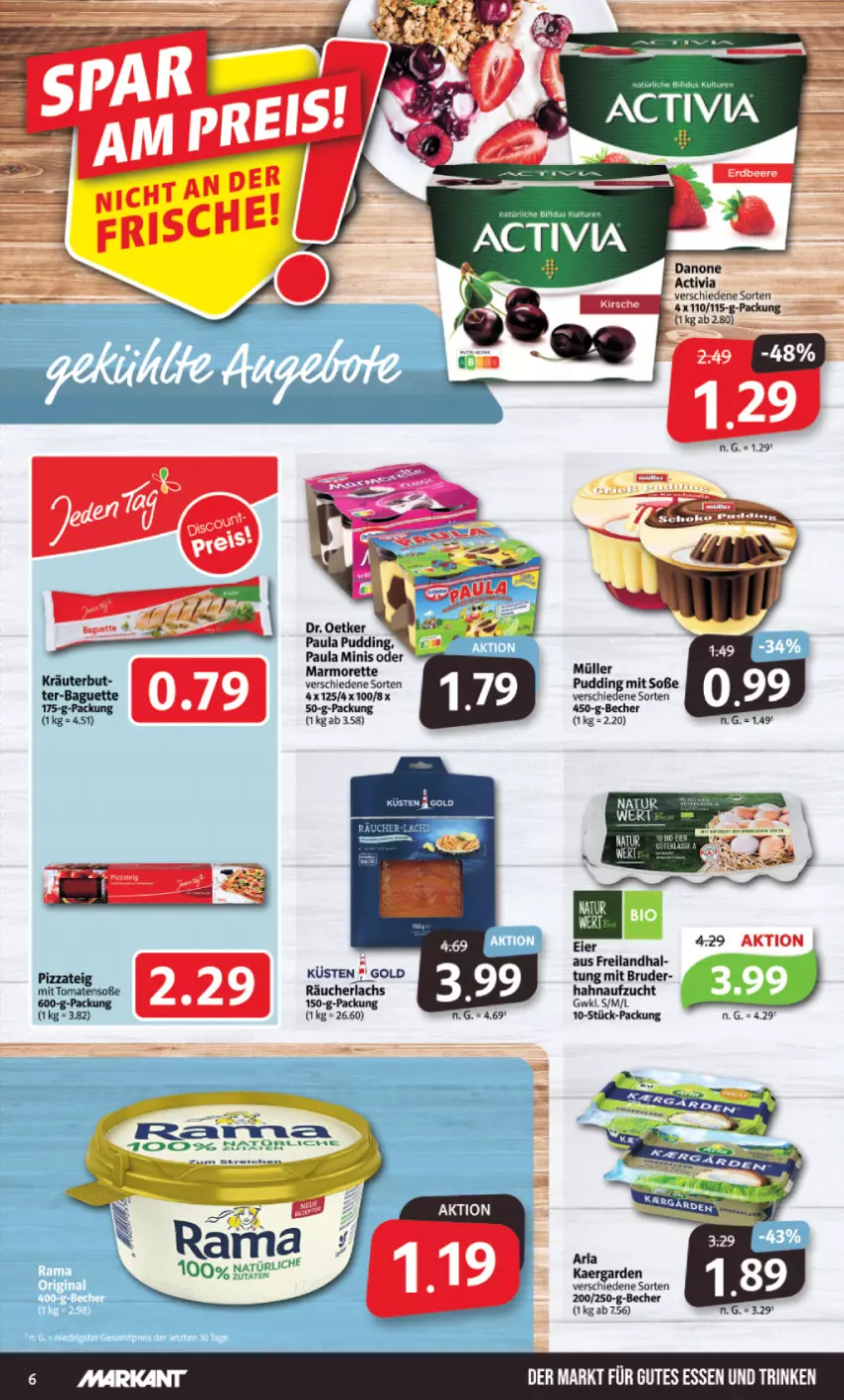 Aktueller Prospekt Markant - Prospekte - von 21.11 bis 26.11.2022 - strona 6 - produkty: activia, arla, Becher, beere, danone, danone activia, Dr. Oetker, erdbeere, lachs, marmorette, Müller, Paula, paula pudding, pizza, Pizzateig, pudding, Räucherlachs, Soße, Ti, tomate, tomaten