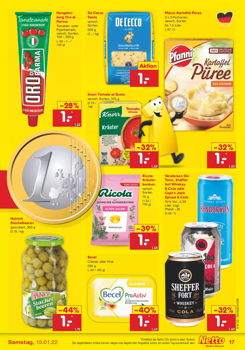 Aktueller Prospekt Netto Marken-Discount - Filial Angebote - von 10.01 bis 15.01.2022 - strona 17 - produkty: angebot, becel, beere, beeren, Cap, cola, De Cecco, ecco, enders, gin, hengstenberg, kartoffel, knorr, kräuter, oro di parma, paprika, pasta, pfanni, püree, Ricola, Stachelbeeren, Ti, tomate, tomaten, tomato al gusto, tonic, vita, whiskey, ZTE, zucker