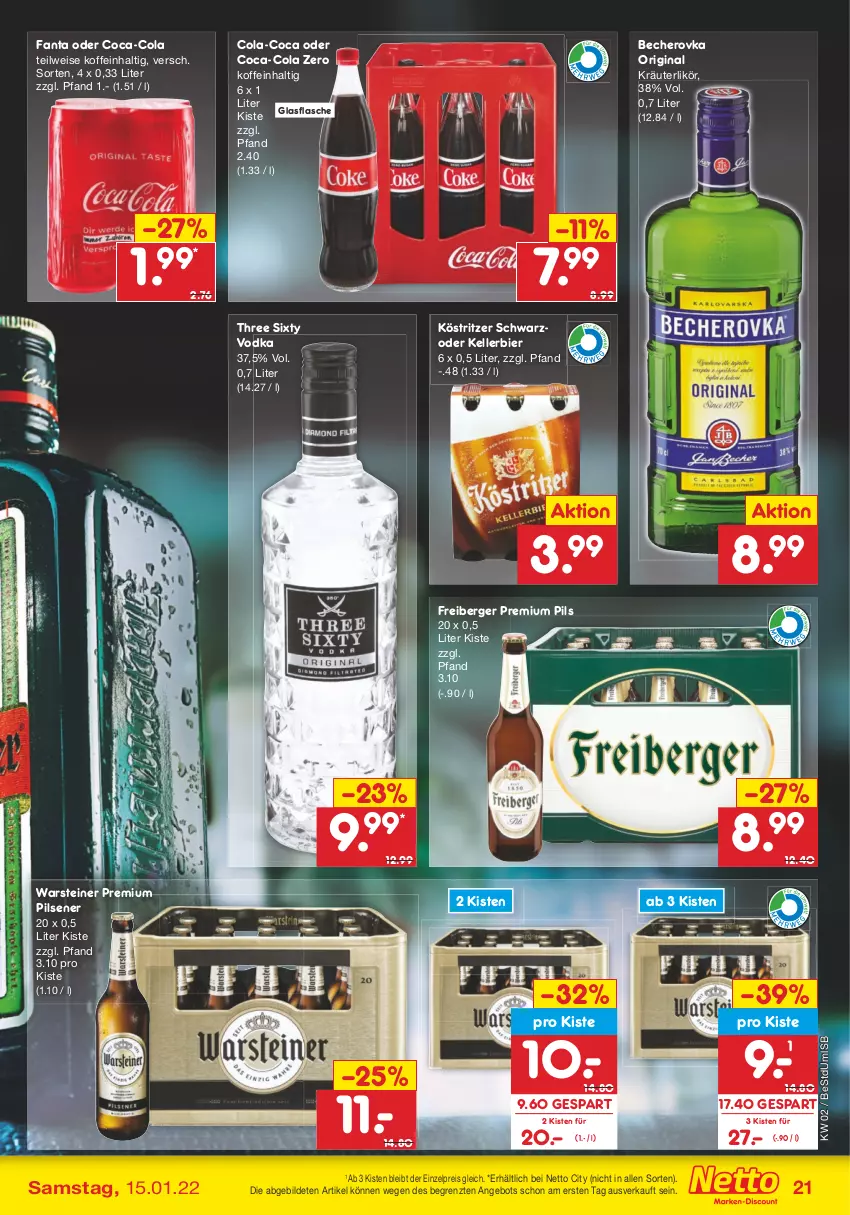 Aktueller Prospekt Netto Marken-Discount - Filial Angebote - von 10.01 bis 15.01.2022 - strona 21 - produkty: angebot, Becher, Becherovka, Berger, bier, coca-cola, cola, eis, elle, fanta, fanta oder, flasche, Freiberger, gin, glasflasche, hero, kellerbier, köstritzer, kräuter, kräuterlikör, likör, pils, pilsener, premium pils, reis, steiner, Three Sixty, Ti, vodka, warsteiner, ZTE