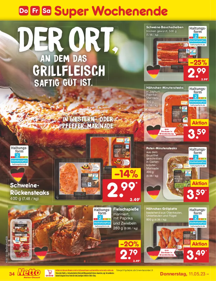 Aktueller Prospekt Netto Marken-Discount - Filial-Angebote - von 08.05 bis 13.05.2023 - strona 34 - produkty: Bau, bauchscheiben, bestpreis, brustfilet, eis, filet, fleisch, Fleischspieße, Garten, gewürz, grill, grillplatte, joghur, joghurt, kräuter, latte, marinade, minutensteaks, mit paprika, ndk, paprika, pfeffer, pute, reis, Rückensteak, rückensteaks, saft, schnitten, schwein, schweine, schweine-bauch, schweine-bauchscheiben, schweinerücken, steak, steaks, Ti, wein, weine, Weste, zwiebel, zwiebeln