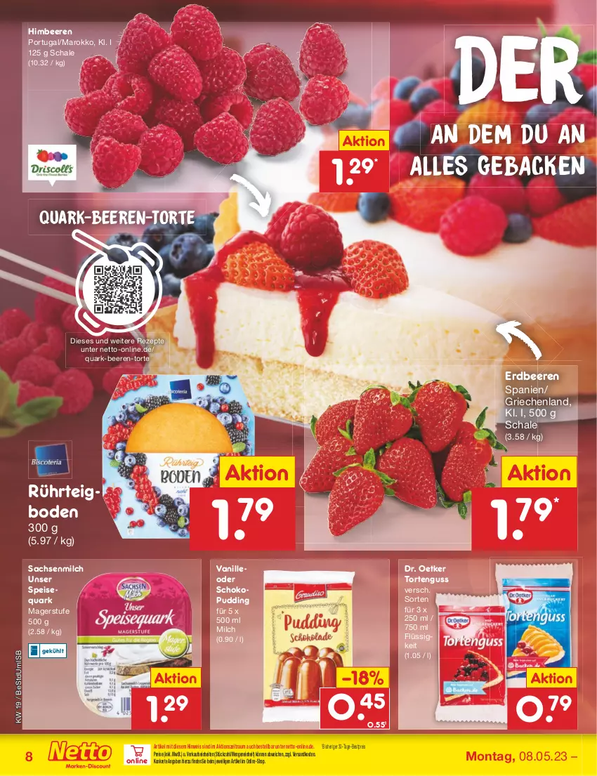 Aktueller Prospekt Netto Marken-Discount - Filial-Angebote - von 08.05 bis 13.05.2023 - strona 8 - produkty: beere, beeren, bestpreis, Dr. Oetker, eis, erdbeere, erdbeeren, geback, himbeer, himbeere, himbeeren, milch, ndk, pudding, quark, reis, rezept, rezepte, sac, Schal, Schale, schoko, speisequark, Ti, torte, tortenguss, vanille