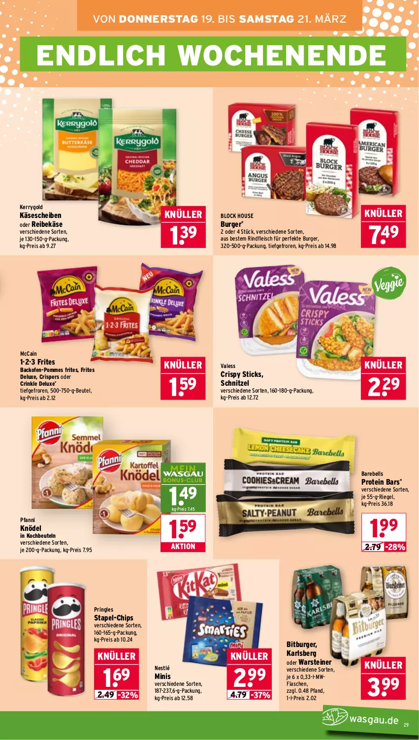 Aktueller Prospekt Wasgau - von 16.03 bis 21.03.2026 - strona 29 - produkty: backofen, beutel, bitburger, burger, chips, eis, flasche, fleisch, karlsberg, Käse, käsescheiben, kerrygold, Knödel, kochbeutel, mccain, nestlé, Ofen, pfanni, pommes, Pommes Frites, pringles, rebell, Reibekäse, reis, riegel, rind, rindfleisch, ring, schnitzel, steiner, Ti, warsteiner