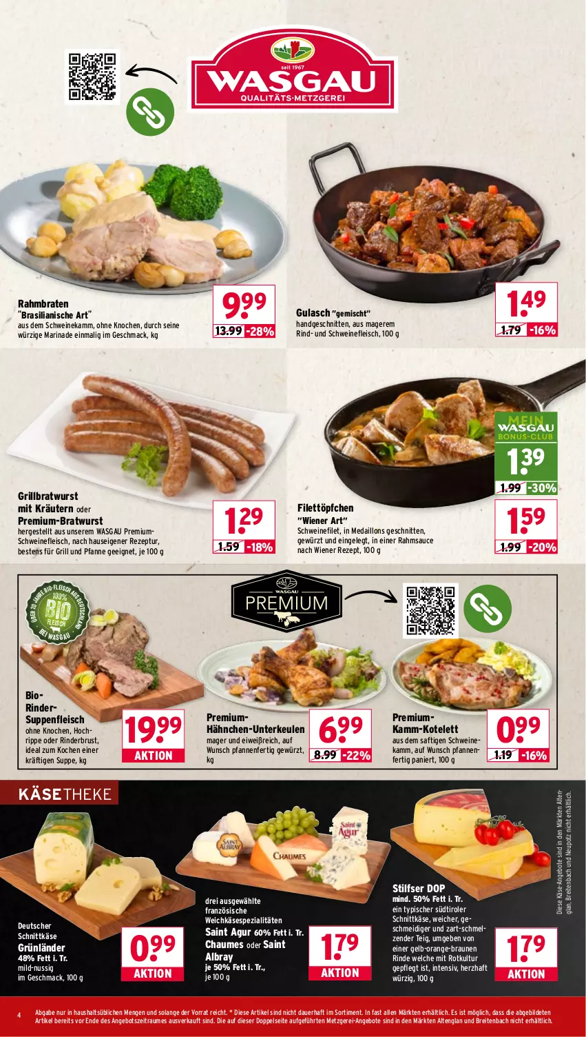 Aktueller Prospekt Wasgau - von 16.03 bis 21.03.2026 - strona 4 - produkty: albray, angebot, angebote, auer, bio, braten, bratwurst, braun, Brei, chaumes, deutscher schnittkäse, eis, filet, fleisch, für grill und pfanne, gewürz, grill, grill und pfanne, grillbratwurst, grünländer, gulasch, Hähnchen-Unterkeulen, Käse, käsetheke, kotelett, kräuter, kräutern, mac, marinade, medaillons, nuss, orange, pfanne, pfannen, rezept, rind, rinder, saft, Saint Agur, saint albray, sauce, schnitten, schnittkäse, schwein, schweine, schweinefilet, schweinefleisch, Spezi, südtiroler, suppe, suppen, suppenfleisch, Ti, Töpfchen, und pfanne, weichkäse, wein, weine, wiener, wurst