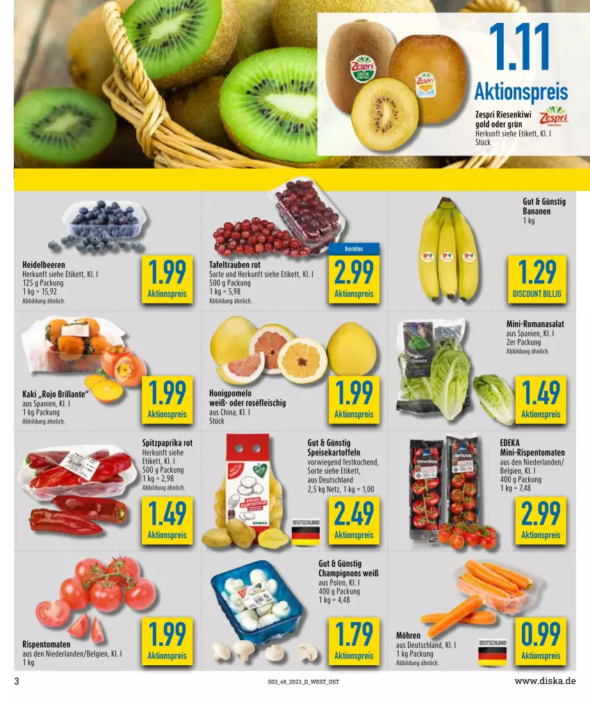 Aktueller Prospekt Diska - Prospekte - von 27.11 bis 02.12.2023 - strona 3 - produkty: aktionspreis, banane, bananen, beere, beeren, champignon, champignons, deka, discount, eis, fleisch, heidelbeere, heidelbeeren, honig, Honigpomelo, Kaki, kartoffel, kartoffeln, LG, mini-rispentomaten, möhren, paprika, paprika rot, Pomelo, reis, rispentomaten, Romanasalat, salat, speisekartoffeln, Spitzpaprika, tafeltrauben, Ti, tomate, tomaten, trauben