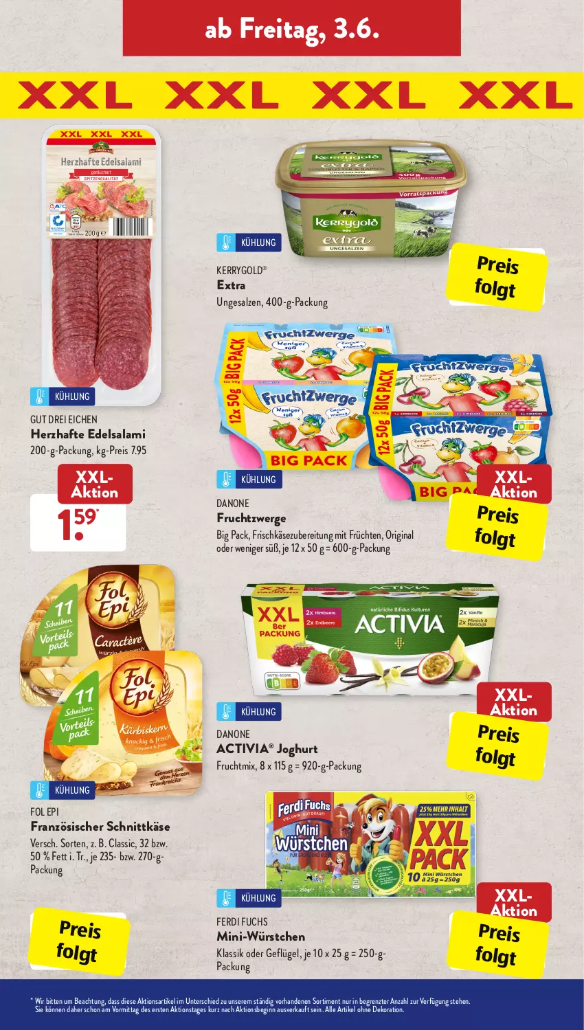 Aktueller Prospekt AldiSud - ALDI Aktuell - von 30.05 bis 04.06.2022 - strona 25 - produkty: activia, activia joghurt, alle artikel ohne dekoration, danone, danone activia, danone fruchtzwerge, dekoration, Edelsalami, eis, ferdi fuchs, fol epi, frischkäse, frischkäsezubereitung, frucht, früchte, früchten, fruchtzwerge, Geflügel, gin, joghur, joghurt, Käse, kerrygold, LG, Mini-Würstchen, reis, salami, salz, schnittkäse, Ti, würstchen, ZTE