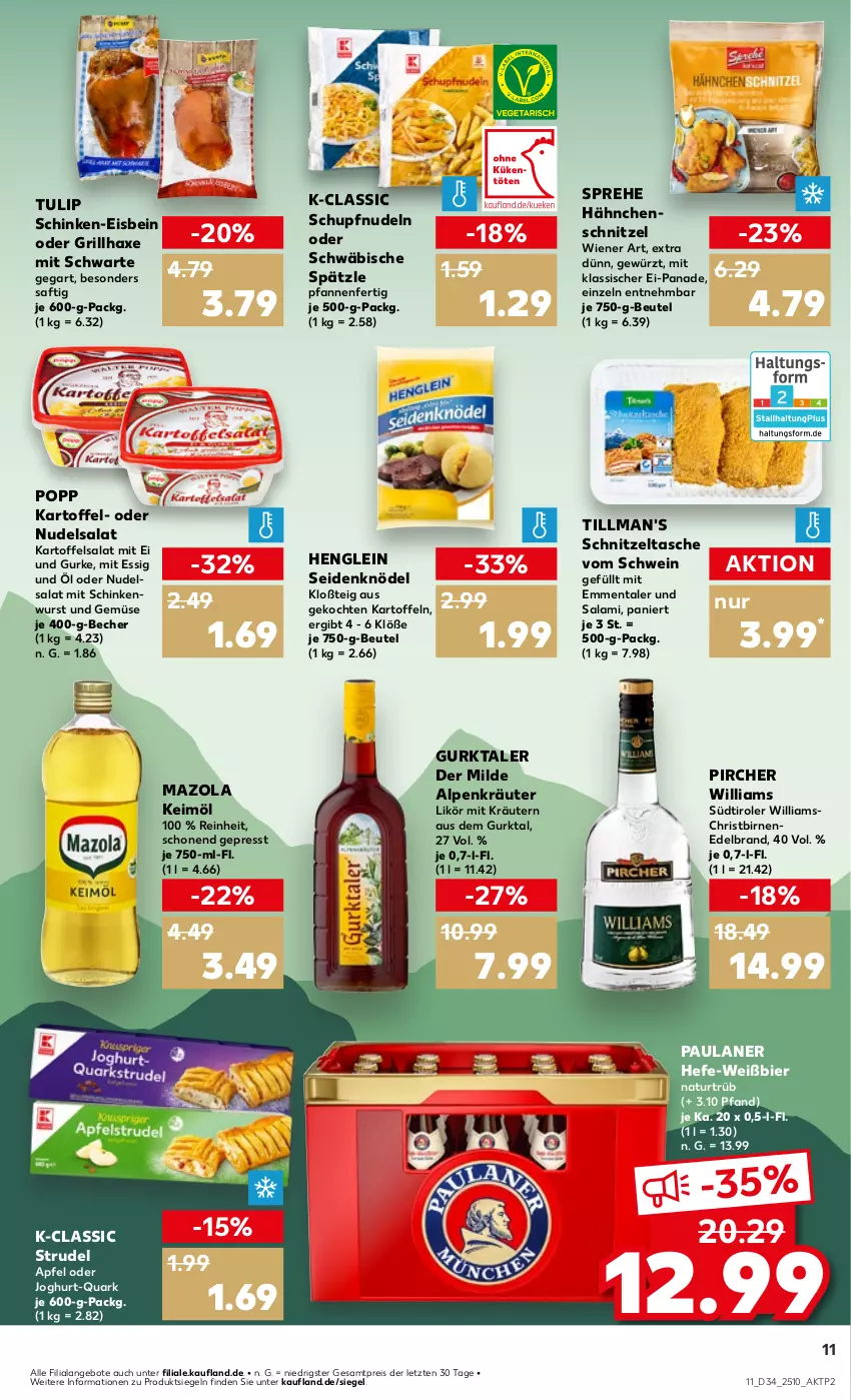 Aktueller Prospekt Kaufland - Prospekt - von 22.08 bis 28.08.2024 - strona 11 - produkty: angebot, angebote, apfel, axe, Becher, beutel, bier, Birnen, eis, emmentaler, essig, gewürz, grill, grillhaxe, gurke, Gurktaler, Hähnchenschnitzel, Haxe, Hefe, henglein, joghur, joghurt, kartoffel, kartoffeln, kartoffelsalat, keimöl, Knödel, kräuter, kräutern, likör, mazola, natur, nudel, nudeln, nudelsalat, Paula, paulaner, pfanne, pfannen, pircher, Popp, quark, reis, saft, salami, salat, schinken, schinkenwurst, schnitzel, schwein, Strudel, südtiroler, Tasche, Ti, Tillman's, tulip, und gemüse, wein, wiener, wurst, Zelt, ZTE