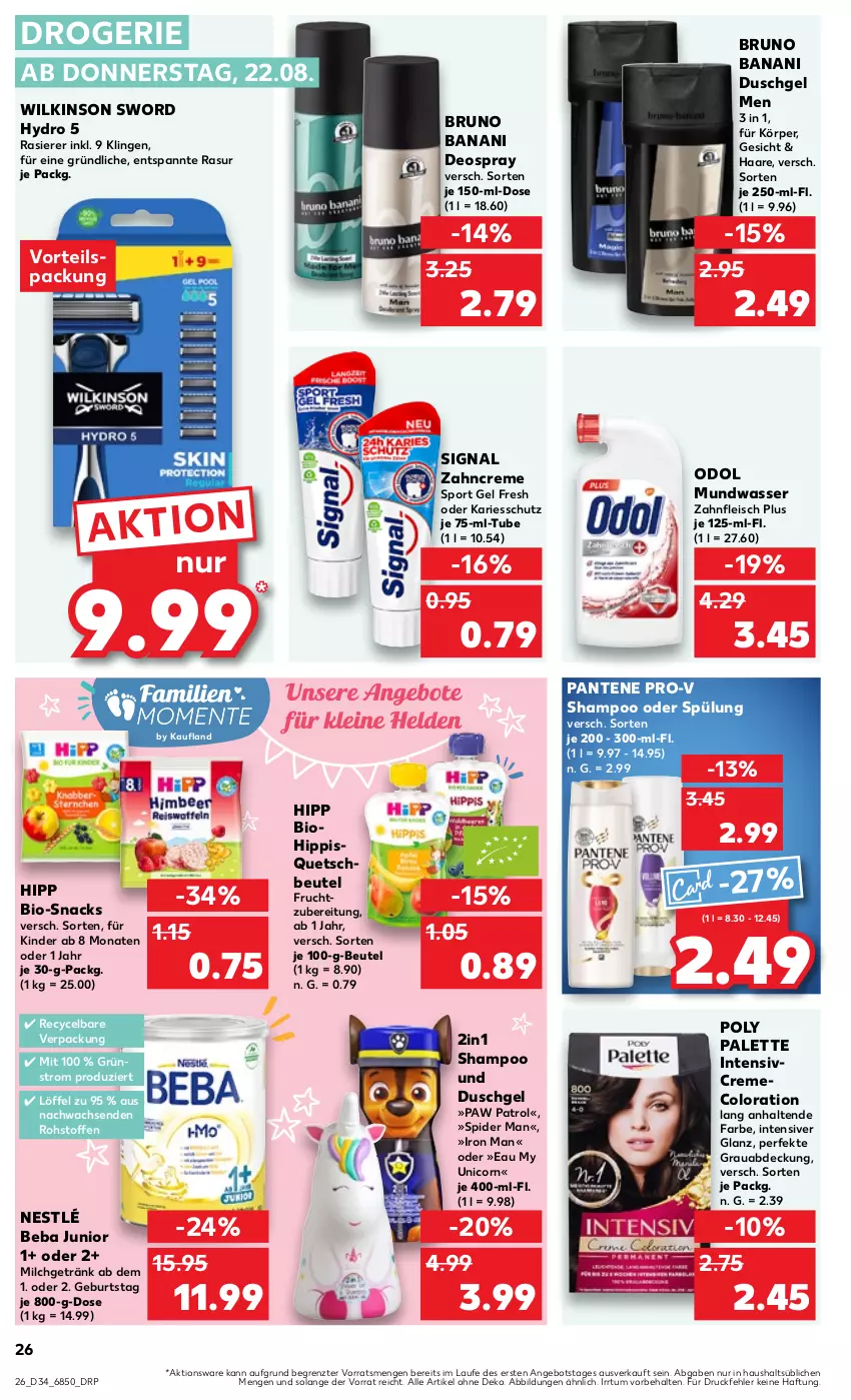 Aktueller Prospekt Kaufland - Prospekt - von 22.08 bis 28.08.2024 - strona 26 - produkty: angebot, Beba, beutel, bio, bruno banani, creme, deo, deospray, duschgel, eis, fleisch, frucht, getränk, hipp, Kinder, Löffel, milch, mundwasser, nestlé, Odol, Palette, pantene, pantene pro-v, Paw Patrol, pro-v, quetschbeutel, rasierer, shampoo, shampoo oder spülung, Signal, snack, snacks, Sport, spülung, Ti, wasser, wilkinson, zahncreme, ZTE