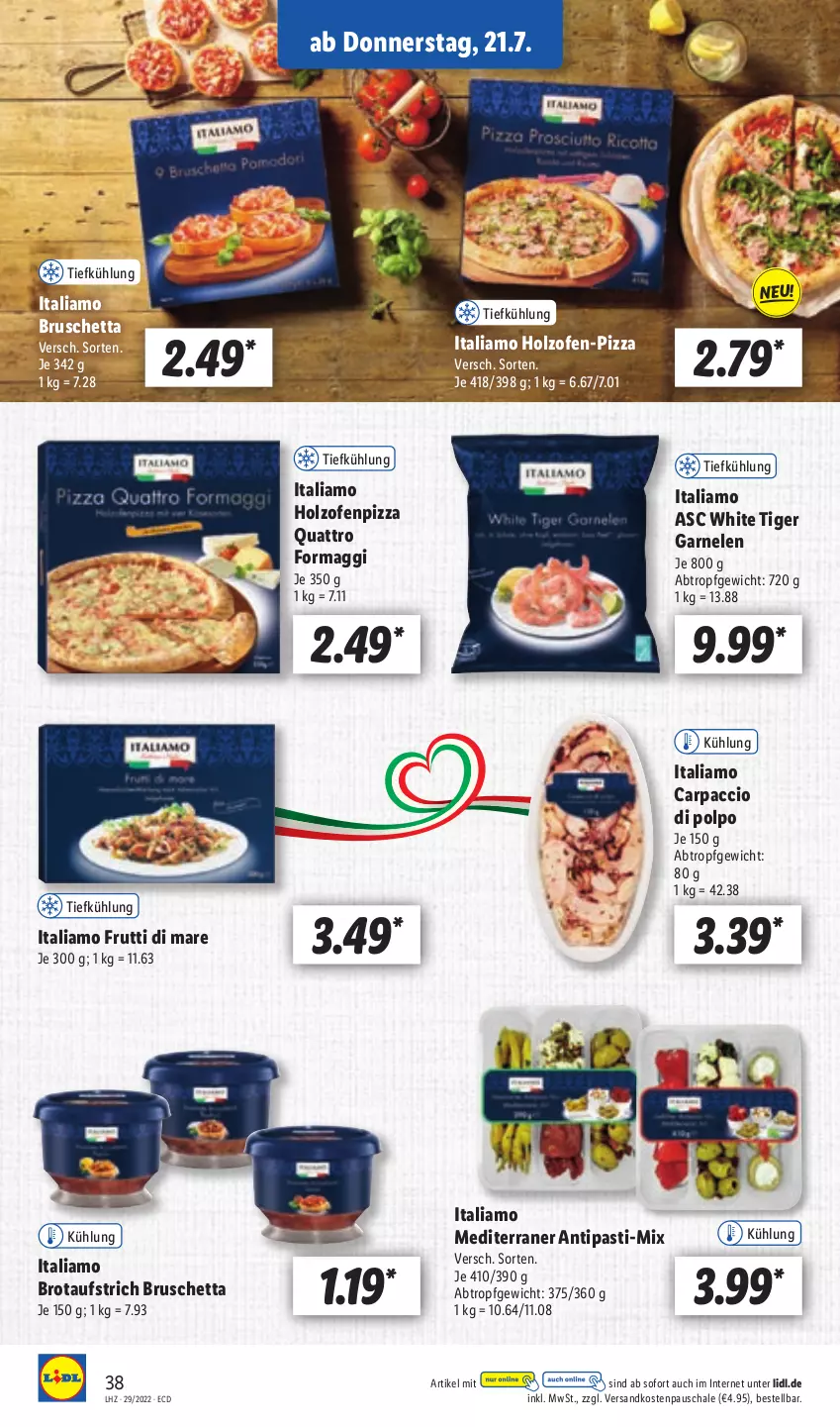 Aktueller Prospekt Lidl - Aktionsprospekt - von 18.07 bis 23.07.2022 - strona 42 - produkty: ACC, antipasti, asti, aufstrich, brot, brotaufstrich, Carpaccio, frutti di mare, garnelen, Holz, italiamo, maggi, ndk, Ofen, pizza, Schal, Schale, Ti