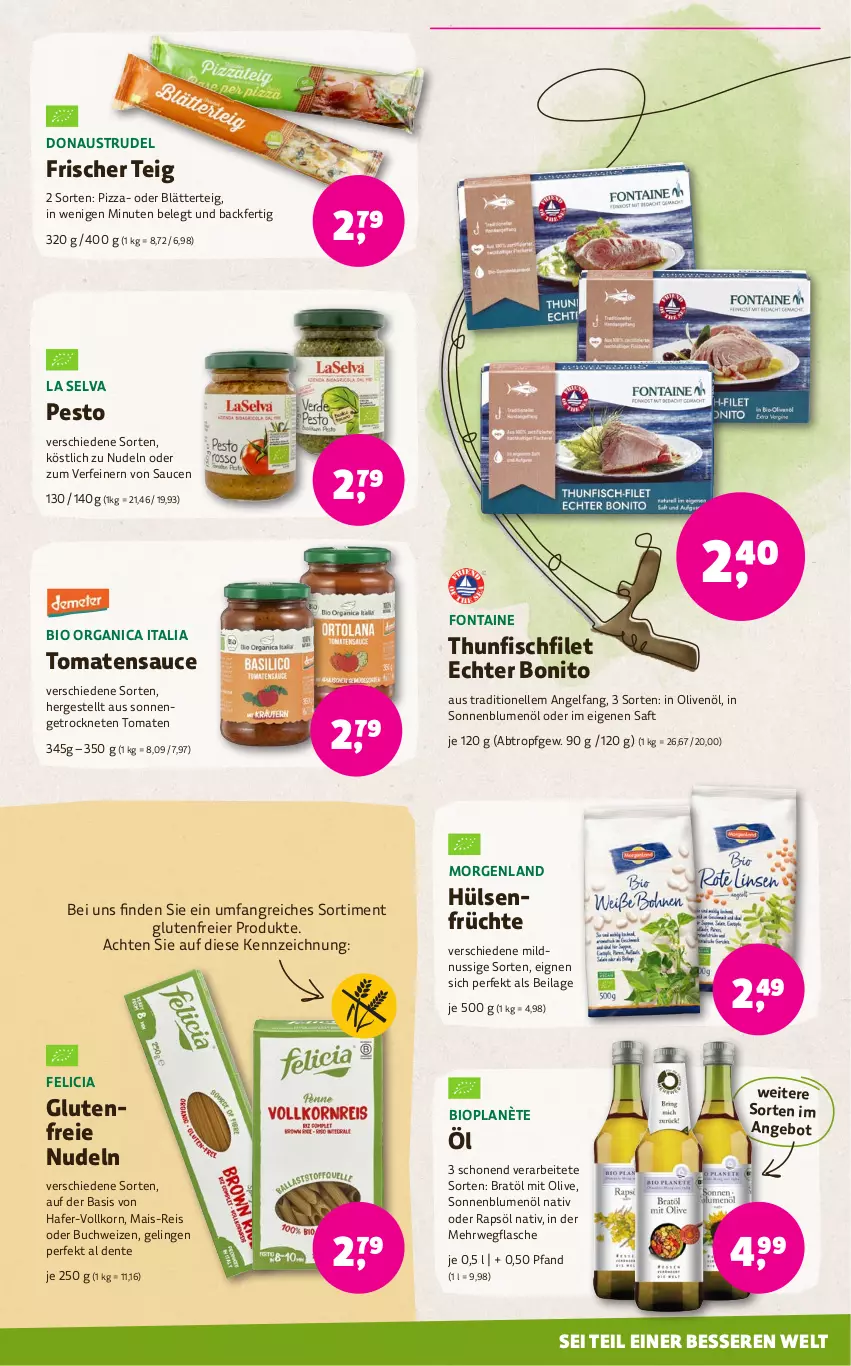 Aktueller Prospekt Denns Biomarkt - von 14.08 bis 27.08.2024 - strona 7 - produkty: angebot, aust, bio, blätterteig, blume, blumen, blumenöl, buch, eier, eis, elle, ente, filet, fisch, flasche, früchte, hafer, hülsenfrüchte, ilag, in olivenöl, korn, mais, nudel, nudeln, nuss, olive, oliven, olivenöl, pesto, pizza, rapsöl, reis, rwe, saft, sauce, saucen, senf, sonnenblume, sonnenblumen, sonnenblumenöl, Strudel, thunfisch, Ti, tomate, tomaten, tomatensauce