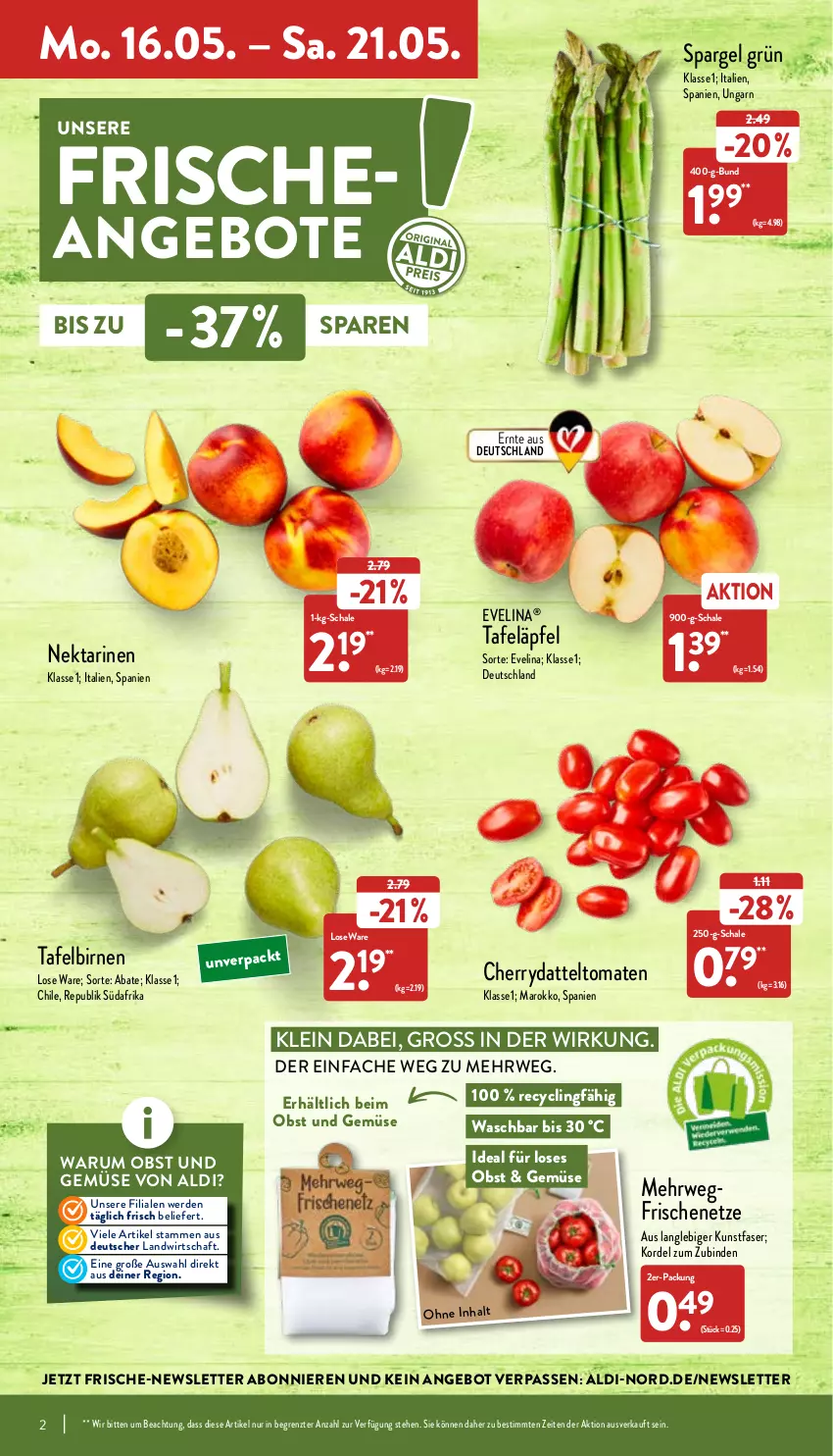 Aktueller Prospekt Aldi Nord - Aldi-Vorschau - von 16.05 bis 21.05.2022 - strona 2 - produkty: aldi, angebot, angebote, binden, Birnen, Clin, erde, Nektar, nektarinen, obst, Obst und Gemüse, rum, rwe, Schal, Schale, spargel, spargel grün, tafeläpfel, tafelbirnen, Ti, tomate, tomaten, und gemüse, ZTE