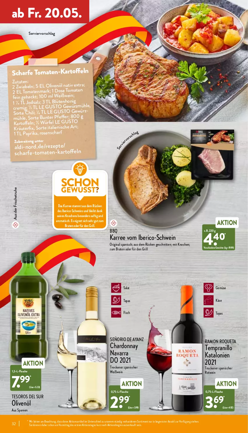 Aktueller Prospekt Aldi Nord - Aldi-Vorschau - von 16.05 bis 21.05.2022 - strona 32 - produkty: aldi, Blüte, blütenhonig, braten, chardonnay, chili, fisch, flasche, gewürz, Gewürzmühle, gin, grill, honig, kartoffel, kartoffeln, Käse, kräuter, olive, oliven, olivenöl, paprika, pfeffer, rezept, rezepte, rosen, rotwein, saft, salat, salz, schnitten, schwein, Tapas, tempranillo, Ti, tisch, tomate, tomaten, tomatenmark, wein, Weißwein, würfel, ZTE, zwiebel, zwiebeln