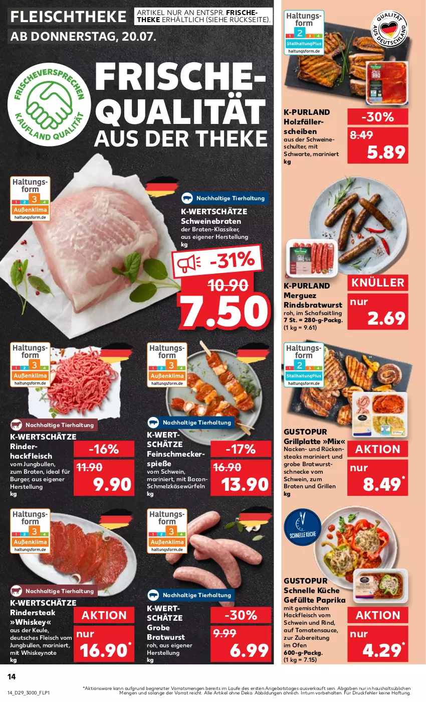 Aktueller Prospekt Kaufland - Prospekt - von 20.07 bis 26.07.2023 - strona 16 - produkty: angebot, bacon, braten, bratwurst, burger, eis, elle, feinschmecker, fleisch, grill, grillplatte, grobe bratwurst, hackfleisch, Holz, jungbullen, Käse, küche, latte, Ofen, paprika, purland, rind, rinder, rinderhackfleisch, Rindersteak, Rückensteak, rückensteaks, sauce, Schmelzkäse, schwein, schwein und rind, schweine, schweinebraten, steak, steaks, Ti, tomate, tomaten, tomatensauce, vom schwein und rind, wein, weine, whiskey, würfel, wurst, ZTE