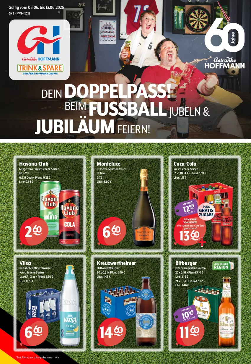 Aktueller Prospekt Getraenke Hoffmann - Prospekte - von 08.06 bis 13.06.2026 - strona 1 - produkty: Alwa, ball, bier, bitburger, burger, coca-cola, cola, ecco, eier, eimer, eis, flasche, getränk, Havana Club, mineralwasser, Mixgetränk, monte, natürliches mineralwasser, prosecco, puma, reis, spumante, Ti, vilsa, wasser