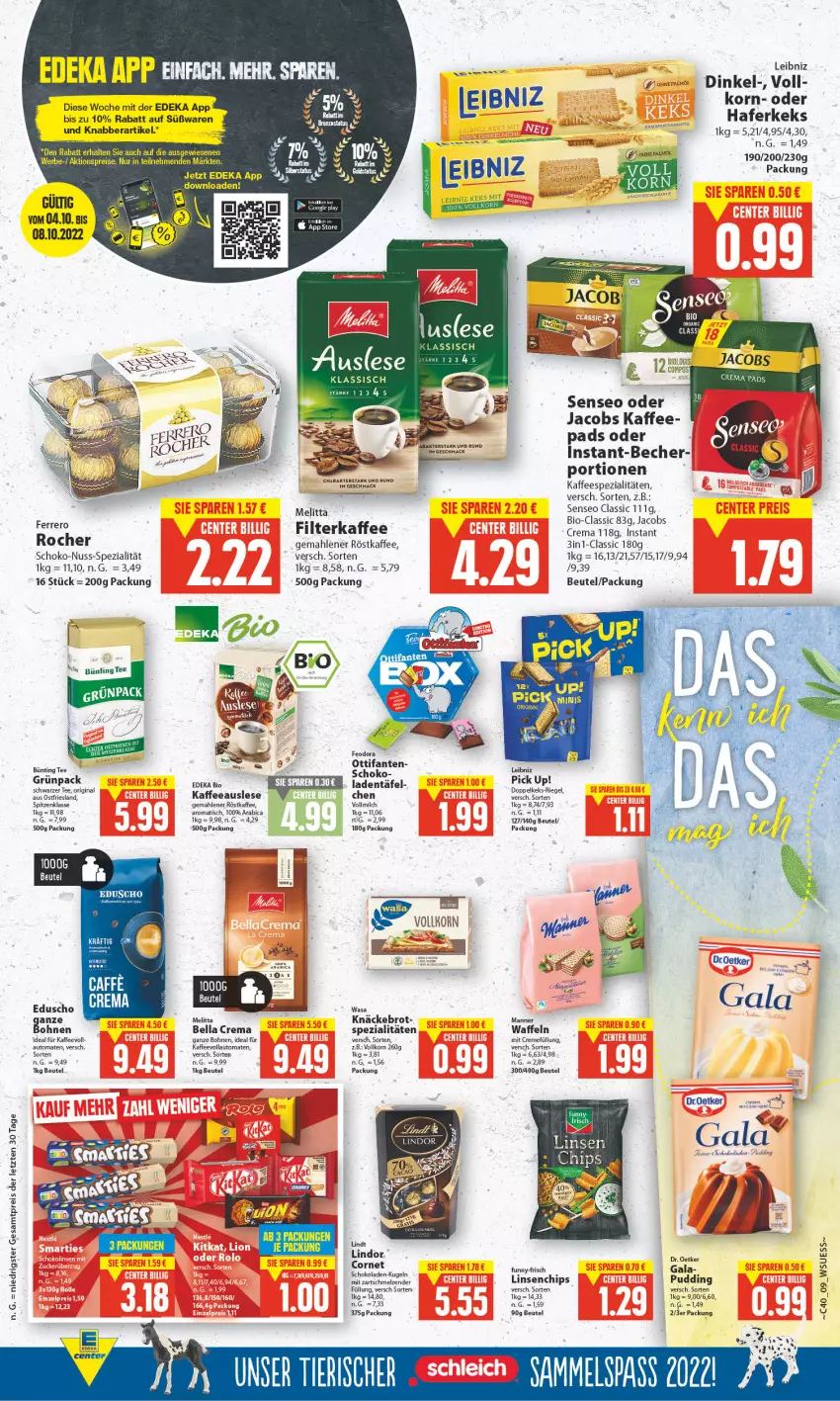 Aktueller Prospekt E Center - Angebote der Woche - von 26.09 bis 01.10.2022 - strona 9 - produkty: aktionspreis, auto, Becher, bella crema, beutel, bio, bohne, bohnen, brot, chips, creme, deka, Dr. Oetker, droetker, edeka bio, eduscho, eis, ferrero, Ferrero Rocher, filterkaffee, gin, hafer, jacobs, Jacobs Crema, kaffee, kaffeespezialitäten, kaffeevollautomat, kaffeevollautomaten, keks, knäckebrot, korn, Kugel, leibniz, linsen, mac, Manner, melitta, milch, nuss, oder jacobs, Pick Up!, pudding, reis, riegel, röstkaffee, schoko, schwarzer tee, senseo, Spezi, tee, Ti, tisch, tomate, tomaten, vollautomaten, vollmilch, waffeln, wasa, ZTE