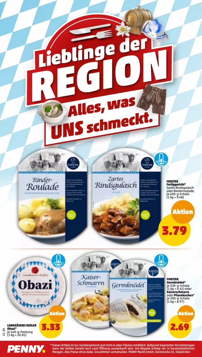 Aktueller Prospekt Penny - Prospekte - von 22.08 bis 27.08.2022 - strona 12 - produkty: fertiggericht, Germ, Kaiser, Kaiserschmarrn, Käse, Knödel, kuchen, landkäse, ndk, Pfannkuchen, rind, rinder, Rinderroulade, Schal, Schale, tee, Ti