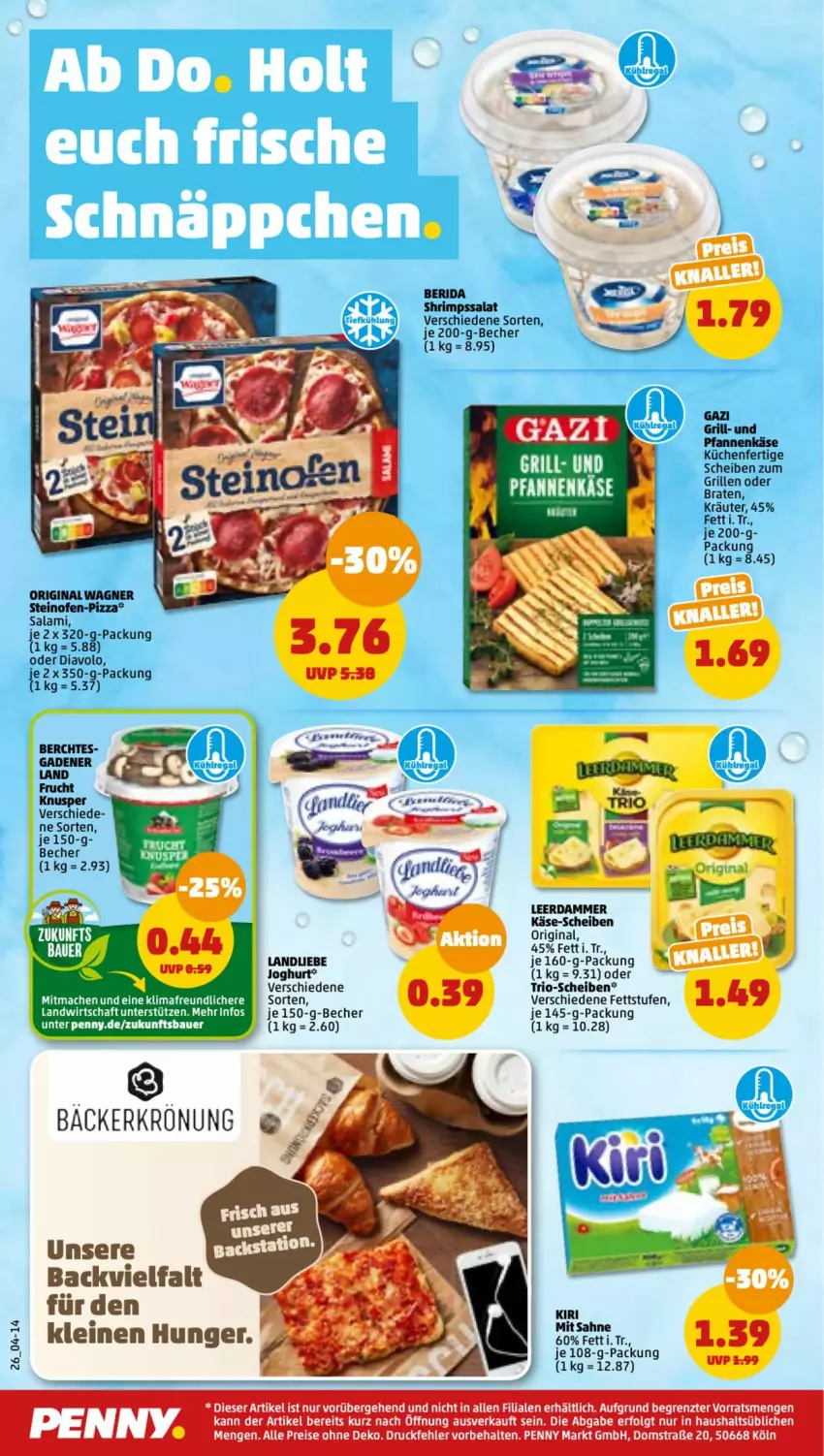 Aktueller Prospekt Penny - Prospekte - von 22.08 bis 27.08.2022 - strona 26 - produkty: auer, Bau, Bauer, Becher, braten, eis, frucht, gin, grill, joghur, joghurt, Käse, kiri, kräuter, küche, Küchen, landliebe, leerdammer, leine, LG, mac, Ofen, original wagner, pfanne, pfannen, pfannenkäse, pizza, reis, sahne, salami, salat, steinofen, Ti, wagner, ZTE