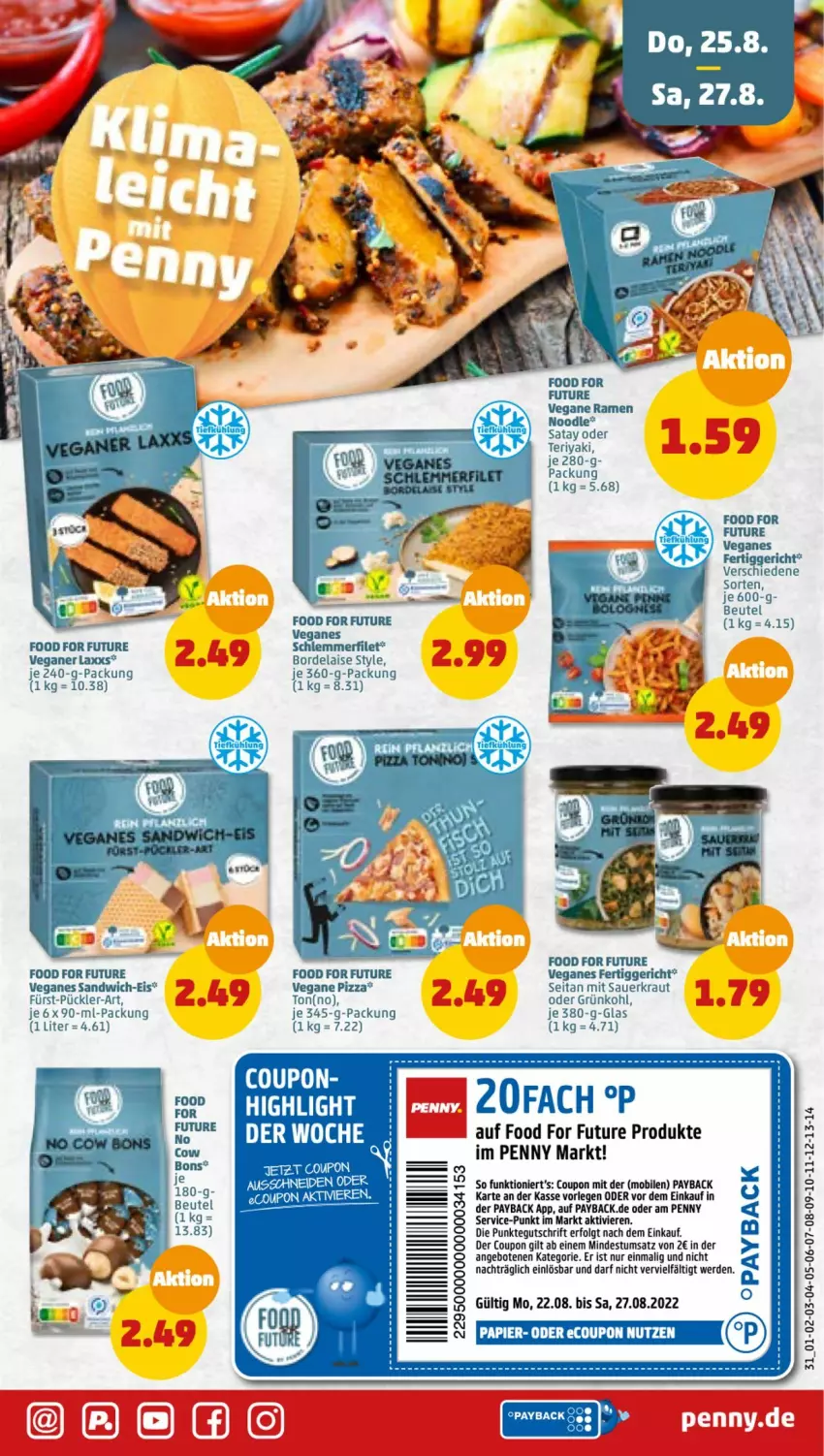 Aktueller Prospekt Penny - Prospekte - von 22.08 bis 27.08.2022 - strona 31 - produkty: angebot, angebote, auer, beutel, bordelaise, coupon, eis, erde, fertiggericht, filet, Kraut, LG, papier, payback, pizza, sandwich, Sauerkraut, schlemmerfilet, Ti