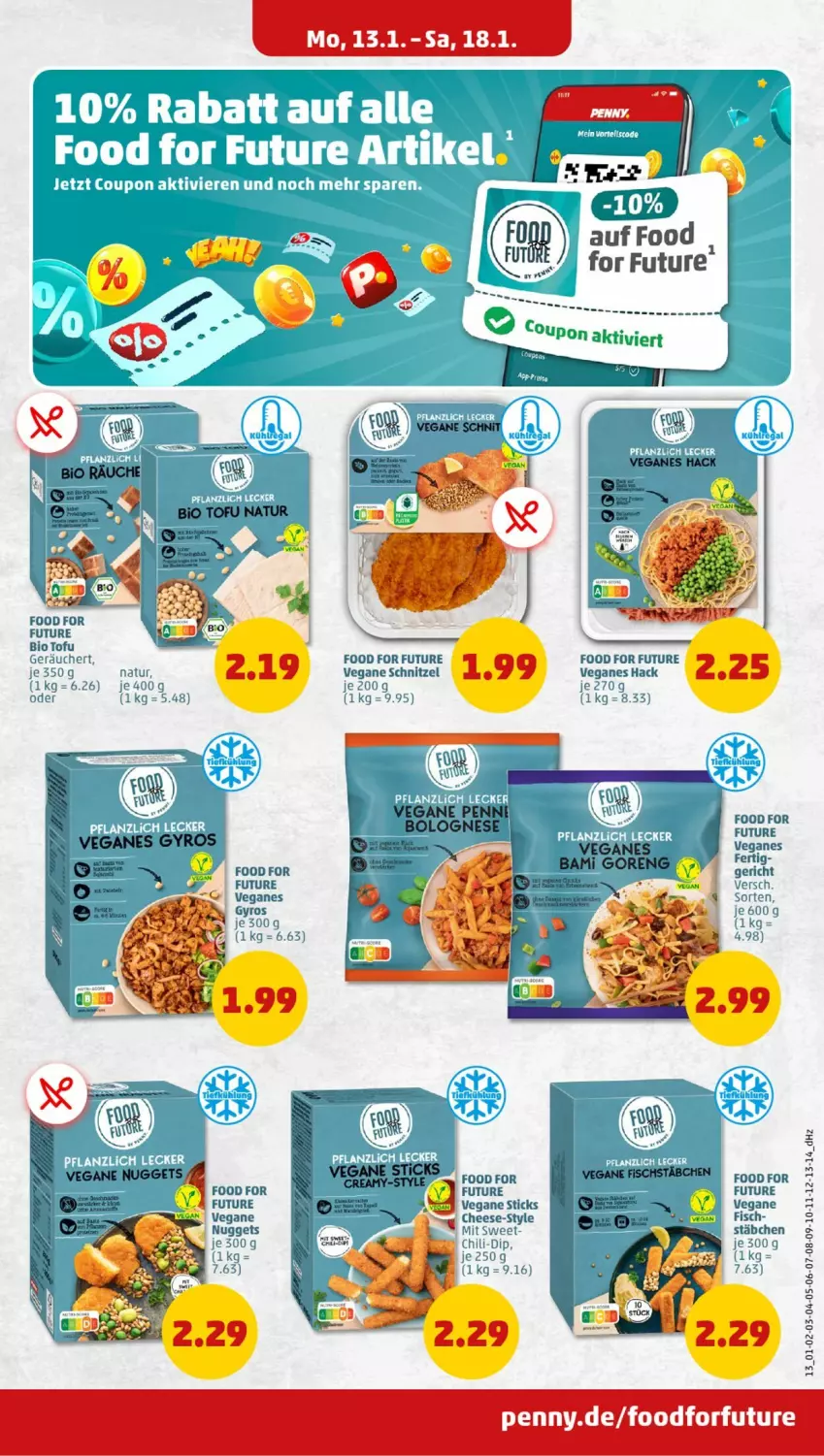 Aktueller Prospekt Penny - Prospekte - von 13.01 bis 18.01.2025 - strona 13 - produkty: bio, bolognese, fisch, fischstäbchen, gyros, nuggets, Rauch, schnitzel, Ti, Tofu