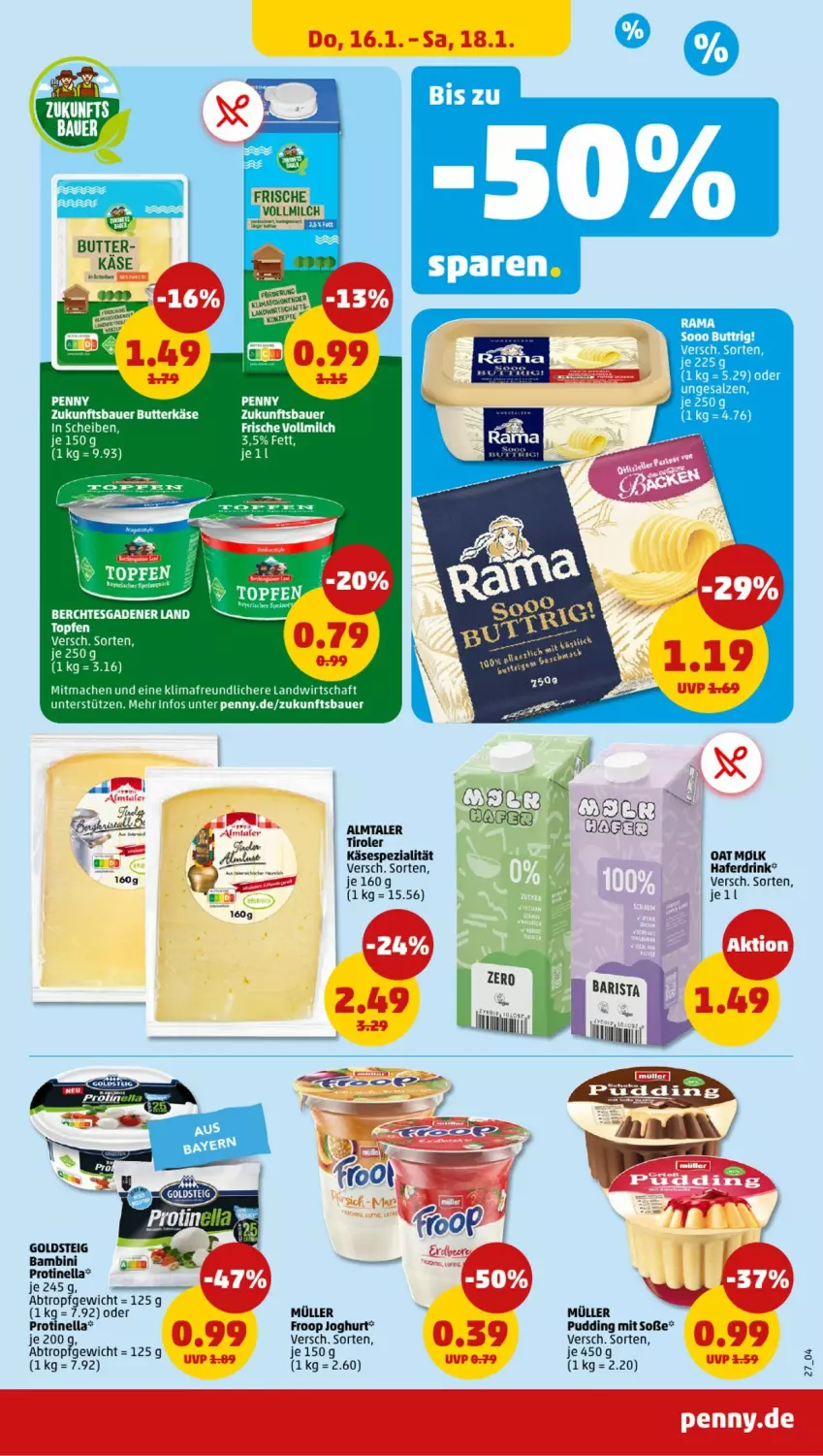 Aktueller Prospekt Penny - Prospekte - von 13.01 bis 18.01.2025 - strona 27 - produkty: auer, Bau, Bauer, butter, butterkäse, drink, froop, goldsteig, hafer, Haferdrink, joghur, joghurt, Käse, mac, milch, Müller, müller froop, pudding, Soße, Spezi, tee, Ti, topf, Topfen, vollmilch