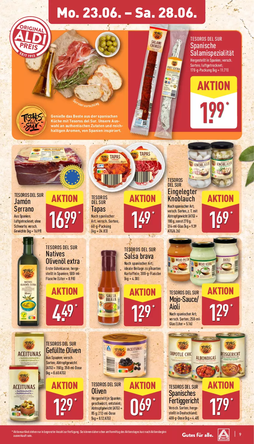 Aktueller Prospekt Aldi Nord - Von Montag - von 23.06 bis 28.06.2025 - strona 13 - produkty: aioli, fertiggericht, flasche, gin, ilag, jamón serrano, kartoffel, kartoffeln, knoblauch, küche, natives olivenöl, olive, oliven, olivenöl, olivenöl extra, salami, Salsa, sauce, serrano, Spezi, Tapas, Ti, tisch, ZTE