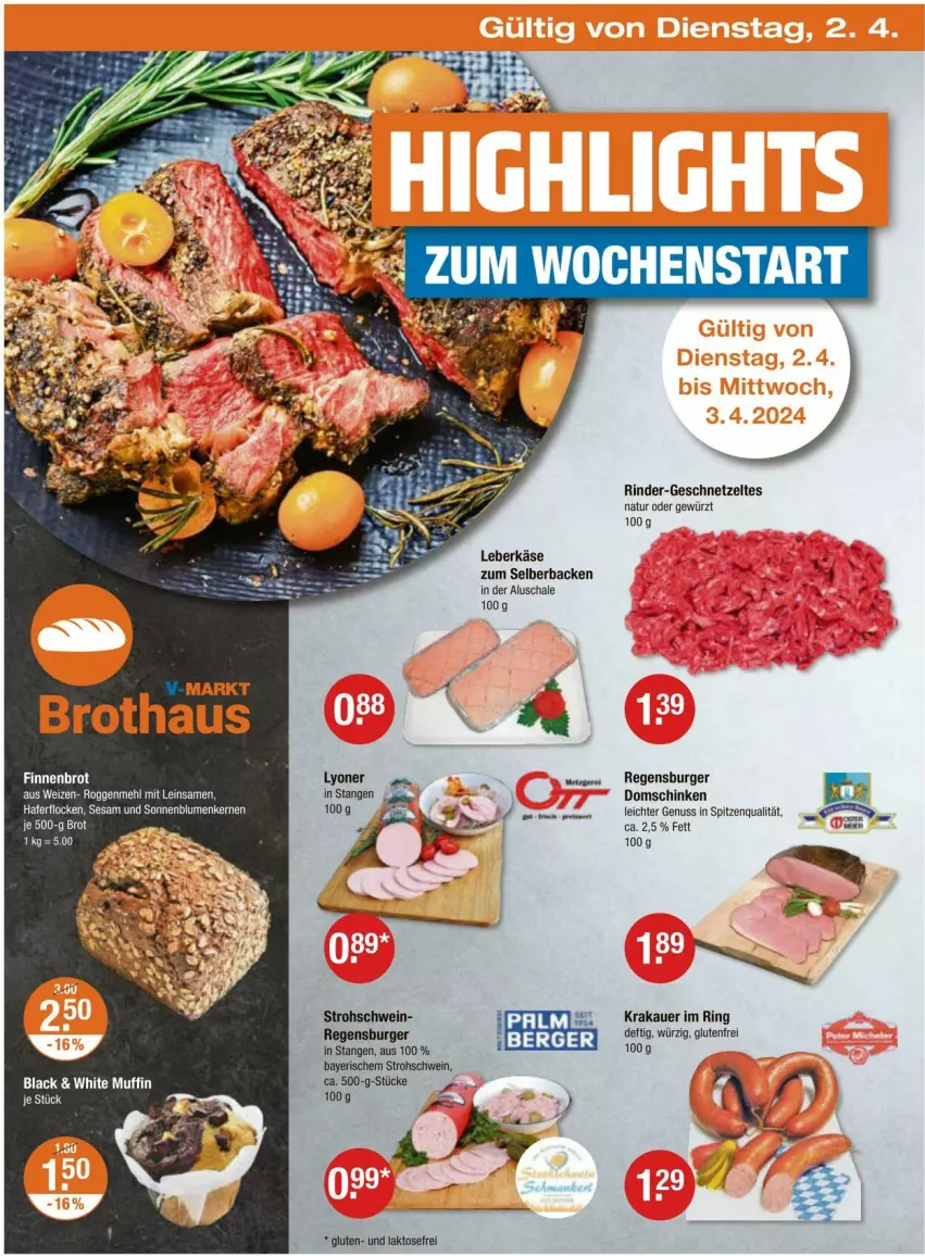 Aktueller Prospekt Vmarkt - Prospekte - von 28.03 bis 03.04.2024 - strona 26 - produkty: Berger, blume, blumen, brot, burger, geschnetzeltes, gewürz, hafer, haferflocken, Käse, lack, leberkäs, leberkäse, lyoner, mehl, Muffin, natur, nuss, regensburger, rind, rinder, Schal, Schale, schinken, schwein, sesam, sonnenblume, sonnenblumen, Sonnenblumenkerne, sonnenblumenkernen, spitzenqualität, Ti, wein, Yo, Zelt