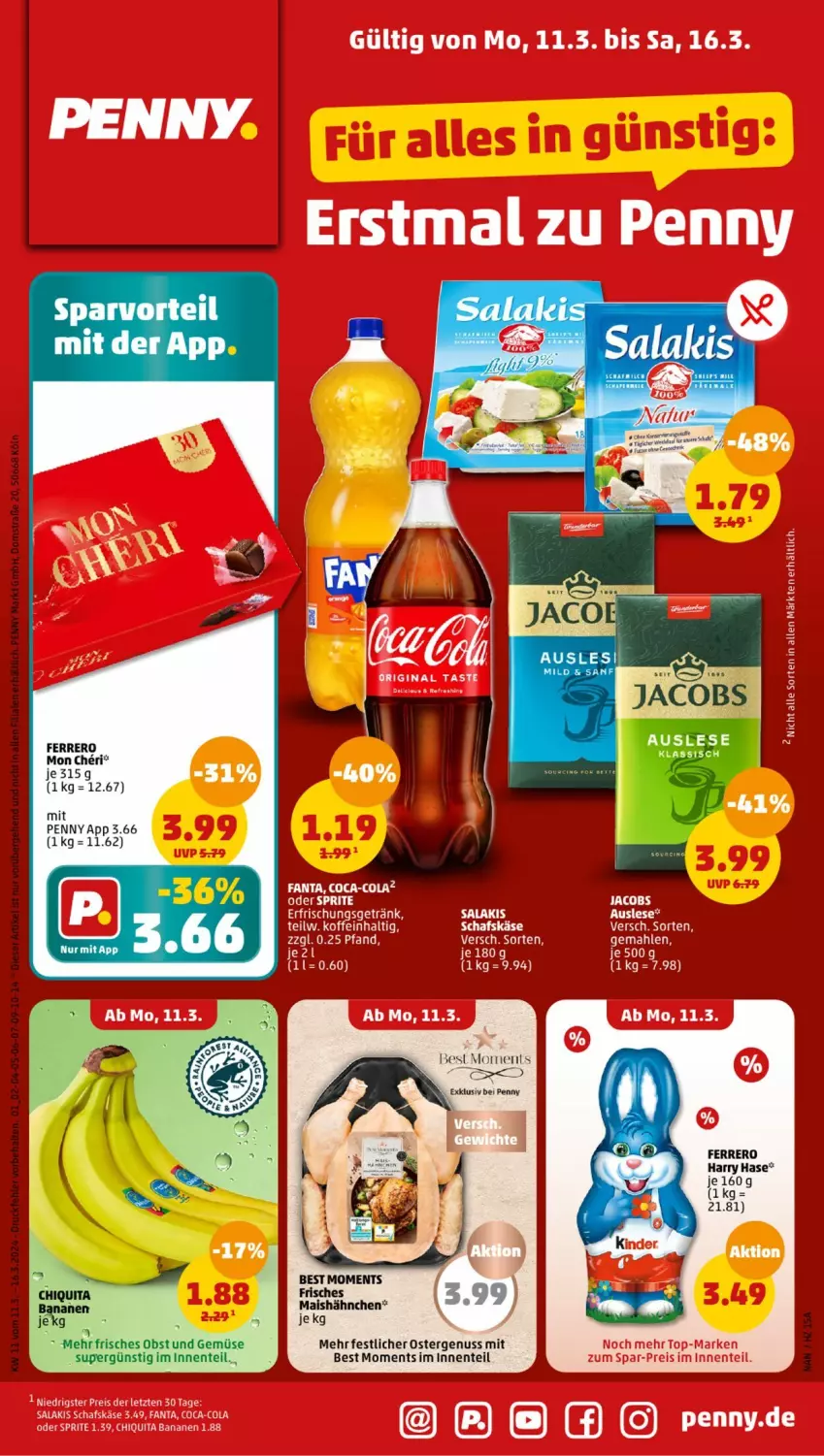 Aktueller Prospekt Penny - Prospekte - von 11.03 bis 16.03.2024 - strona 1 - produkty: coca-cola, cola, ente, fanta, ferrero, jacobs, mais, nuss, obst, Obst und Gemüse, oder sprite, sprite, Ti, und gemüse