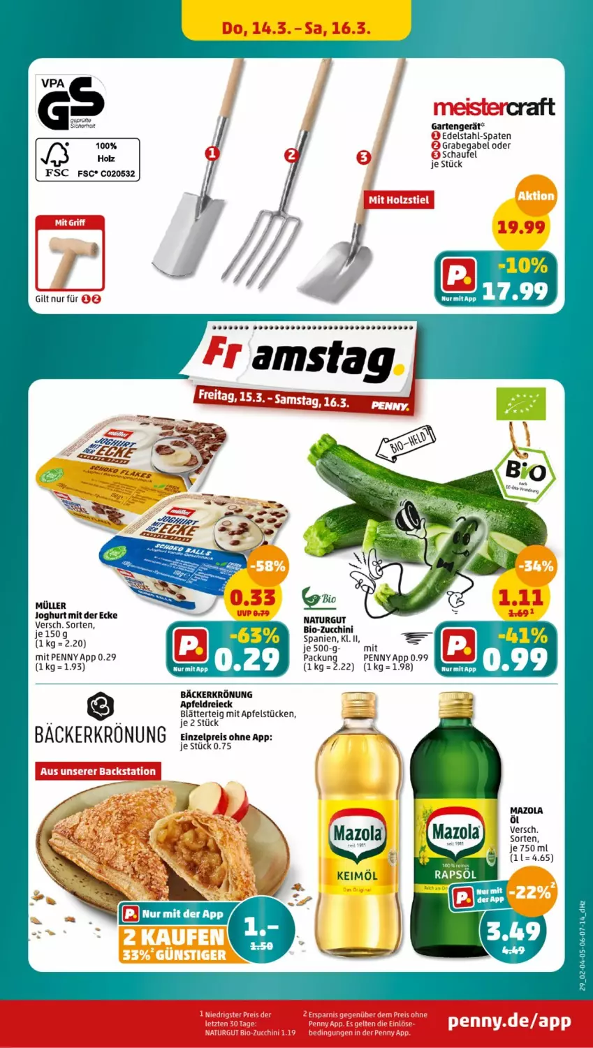 Aktueller Prospekt Penny - Prospekte - von 11.03 bis 16.03.2024 - strona 29 - produkty: apfel, bio, bio-zucchini, blätterteig, edelstahl, gabel, Garten, Holz, joghur, joghurt, joghurt mit der ecke, keimöl, mazola, Müller, natur, Spaten, tee, Yo, zucchini