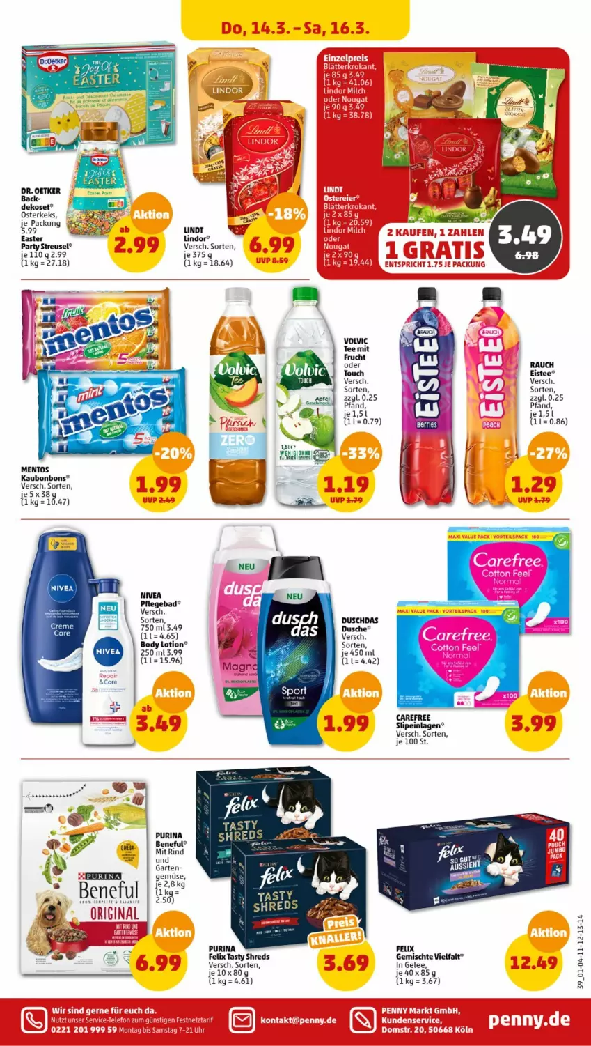 Aktueller Prospekt Penny - Prospekte - von 11.03 bis 16.03.2024 - strona 39 - produkty: Bad, body, body lotion, bonbons, carefree, Dr. Oetker, duschdas, dusche, eis, eistee, felix, frucht, Garten, gelee, gin, keks, lindor, lindt, Lotion, mentos, mit frucht, nivea, purina, Rauch, slip, slipeinlagen, tee, Ti