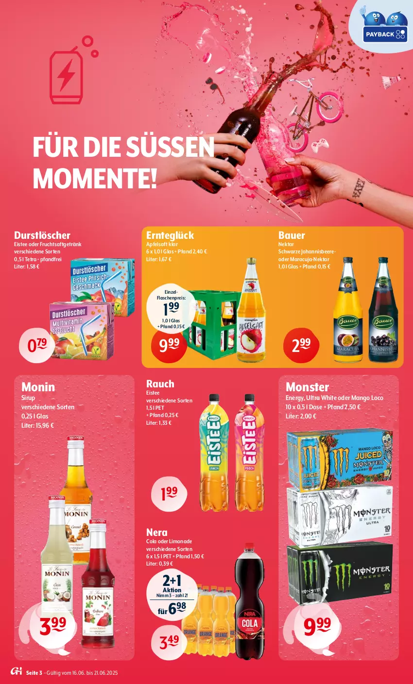 Aktueller Prospekt Getraenke Hoffmann - Prospekte - von 16.06 bis 21.06.2025 - strona 3 - produkty: apfel, apfelsaft, auer, Bau, Bauer, beere, cola, durstlöscher, eis, eistee, ente, flasche, frucht, fruchtsaft, fruchtsaftgetränk, getränk, johannisbeere, limo, limonade, mango, maracuja, monin, monster, Monster Energy, Nektar, Rauch, reis, saft, sirup, tee, Ti
