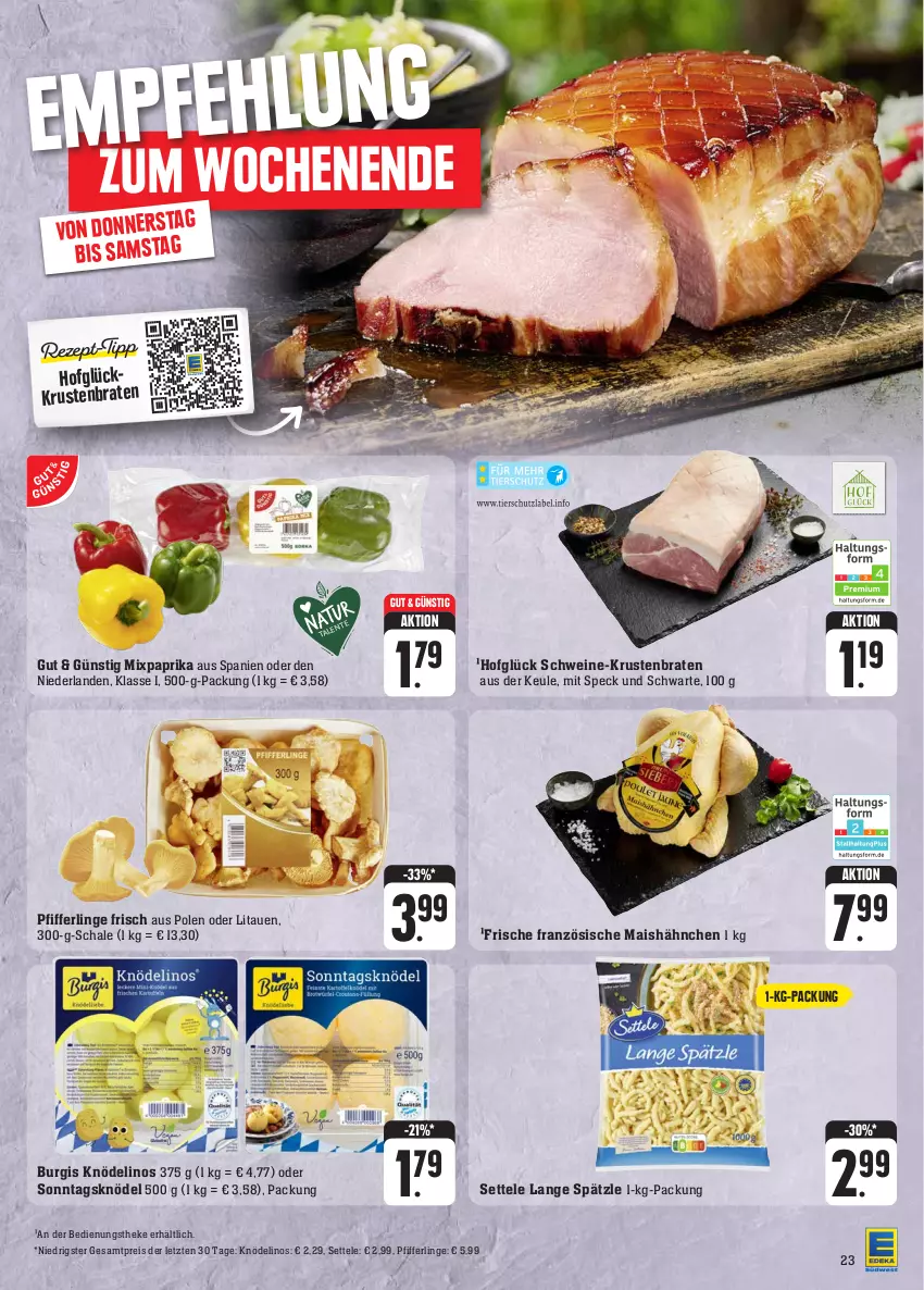 Aktueller Prospekt E Center - Angebote der Woche - von 25.09 bis 30.09.2023 - strona 28 - produkty: braten, eis, Knödel, krustenbraten, mais, paprika, Pfifferlinge, reis, Schal, Schale, schwein, schweine, settele, Speck, Ti, wein, weine, ZTE