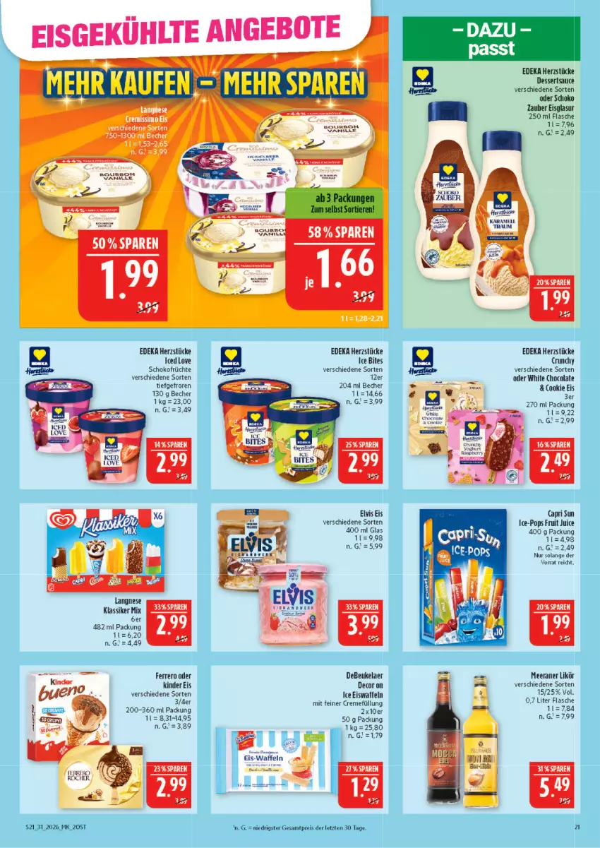 Aktueller Prospekt Marktkauf - Prospekt - von 26.07 bis 01.08.2026 - strona 21 - produkty: angebot, angebote, Becher, bites, bourbon, Cap, cola, cookie, creme, debeukelaer, decor, deka, dessert, desserts, dessertsauce, eis, eiswaffeln, erde, ferrero, flasche, früchte, Kinder, likör, reis, sauce, schoko, Ti, Tiere, vanille, waffeln, white chocolate, ZTE