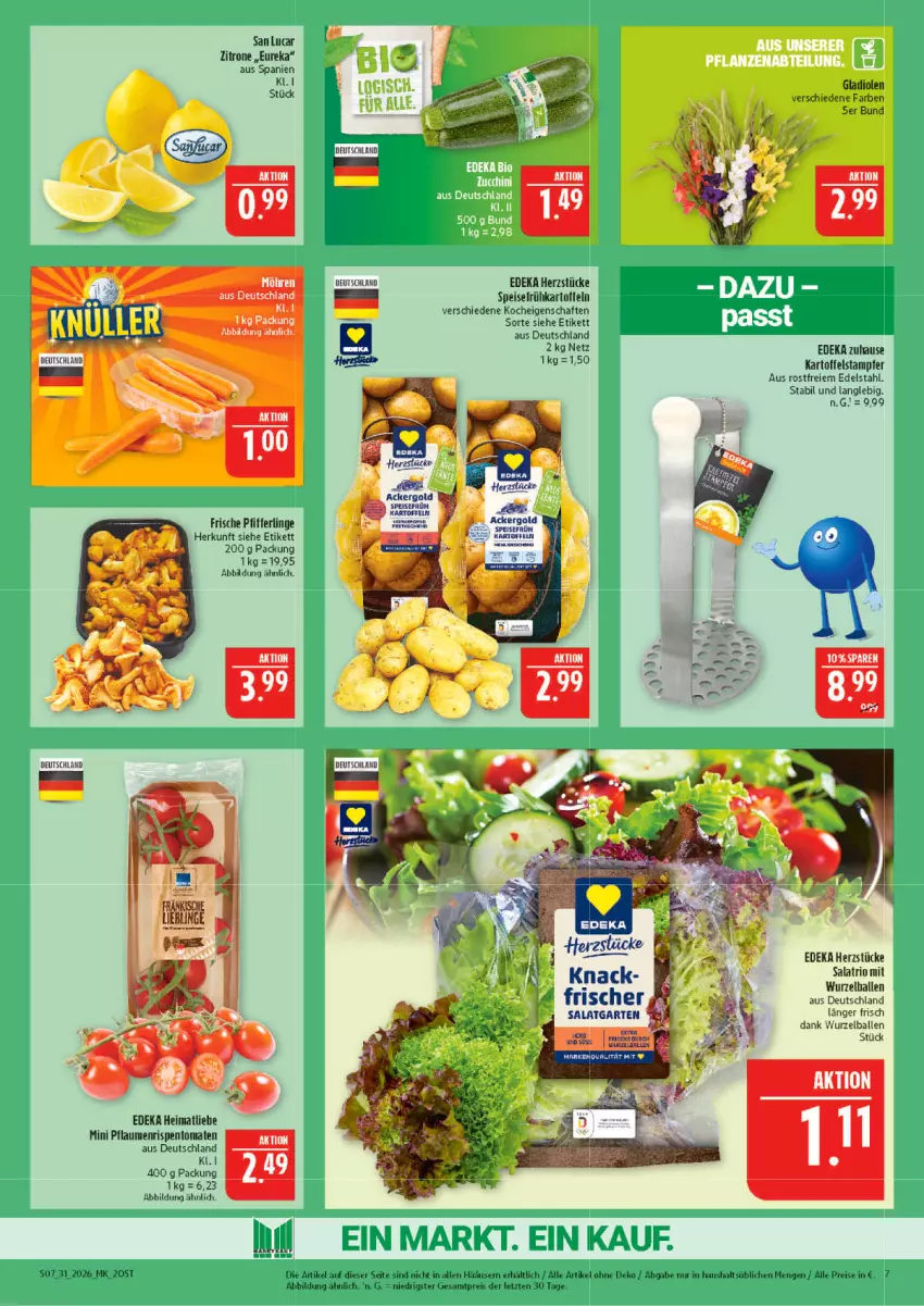 Aktueller Prospekt Marktkauf - Prospekt - von 26.07 bis 01.08.2026 - strona 7 - produkty: ackergold, ball, deka, edelstahl, eis, Frühkartoffeln, Garten, Gladiolen, kartoffel, kartoffeln, möhren, Pfifferlinge, pflaume, pflaumen, reis, rispentomaten, salat, speisefrühkartoffeln, Ti, tomate, tomaten, zitrone, ZTE