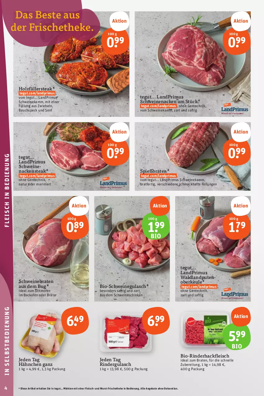 Aktueller Prospekt Tegut - Angebote der Woche - von 14.08 bis 19.08.2023 - strona 4 - produkty: angebot, angebote, backofen, Bau, bio, braten, dekoration, eis, elle, ente, fleisch, gulasch, hackfleisch, Holz, ideal zum braten, landprimus, mac, Nackensteak, natur, Ofen, pute, Putenoberkeule, rind, rinder, rindergulasch, rinderhackfleisch, saft, schinken, schwein, schweine, schweinebraten, schweinegulasch, schweinenacken, senf, Speck, steak, Ti, wein, weine, wurst, zwiebel, zwiebeln