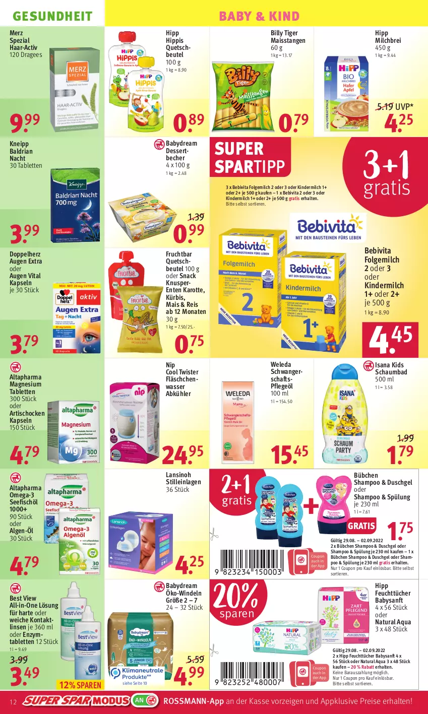 Aktueller Prospekt Rossmann - Prospekte - von 29.08 bis 02.09.2022 - strona 12 - produkty: Altapharma, aqua, Artischocken, babydream, Bad, bebivita, Becher, beutel, Brei, bübchen, coupon, dessert, doppelherz, duschgel, eis, ente, feuchttücher, fisch, folgemilch, frucht, Gesundheit, hipp, isana, Kinder, kindermilch, kneipp, Kürbis, LG, linsen, magnesium, mais, Merz Spezial, milch, natur, natura, omega, Omega-3, Pflegeöl, quetschbeutel, reis, Ria, sana, schaumbad, shampoo, snack, spartipp, Spezi, spülung, tablet, tablett, Tablette, Ti, Tiere, tisch, tücher, vita, wasser, weleda, windeln