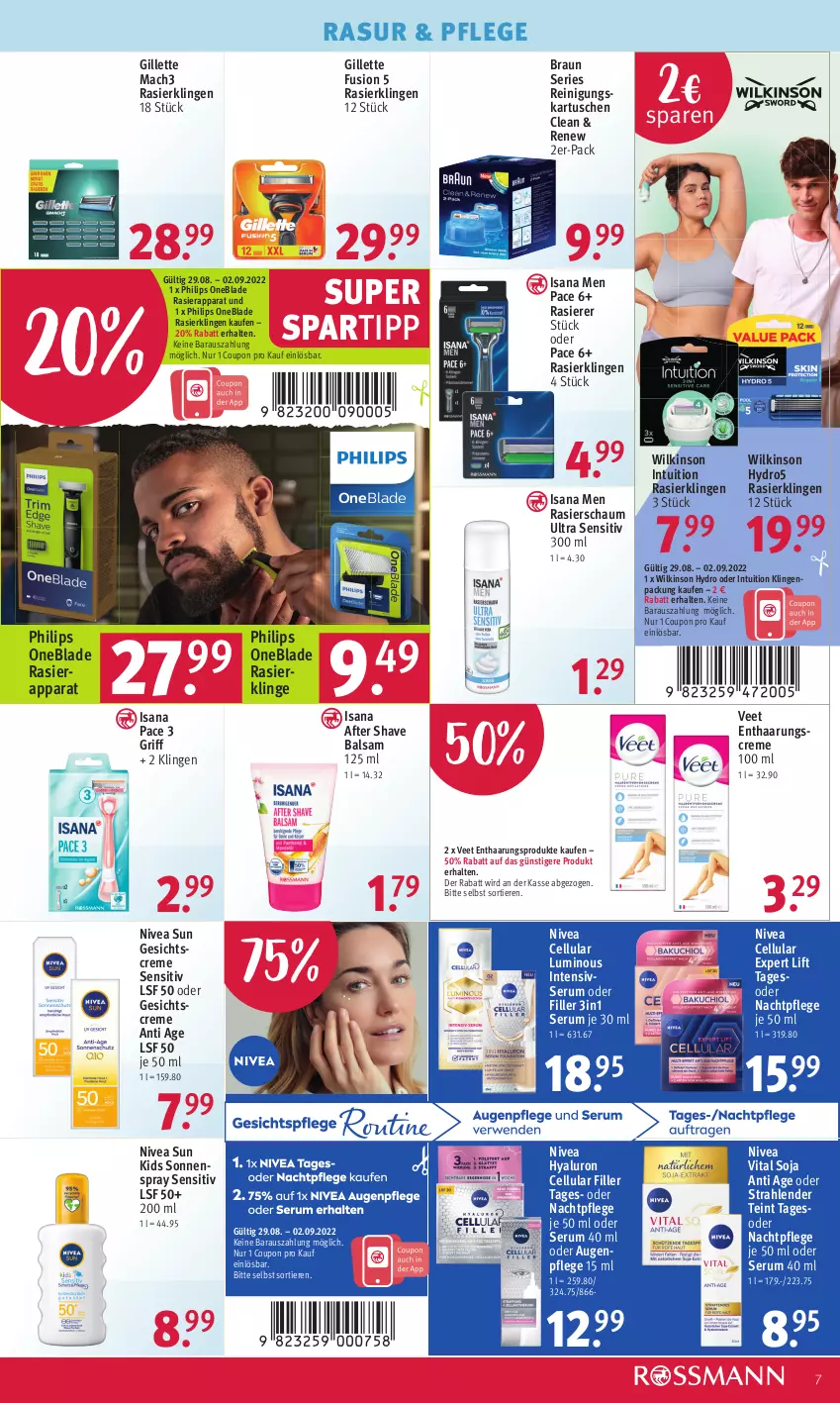 Aktueller Prospekt Rossmann - Prospekte - von 29.08 bis 02.09.2022 - strona 7 - produkty: after shave, Augenpflege, balsam, braun, cellular filler, coupon, creme, Gesichtscreme, gillette, hyaluron, isana, mac, mach3, nachtpflege, nivea, nivea sun, Philips, rasierapparat, rasierer, Rasierklinge, rasierklingen, Rasierschaum, Reinigung, rum, sana, Serum, soja, sonnenspray, spartipp, Ti, Tiere, veet, vita, wilkinson