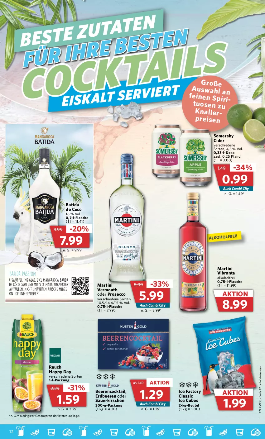 Aktueller Prospekt Combi - Prospekte - von 24.07 bis 29.07.2023 - strona 12 - produkty: alkohol, auer, batida, beere, beeren, beutel, cider, cocktail, ecco, eis, erdbeere, erdbeeren, flasche, Happy Day, kirsch, kirsche, kirschen, martini, prosecco, Rauch, reis, sauerkirschen, somersby, Ti, Vermouth, ZTE