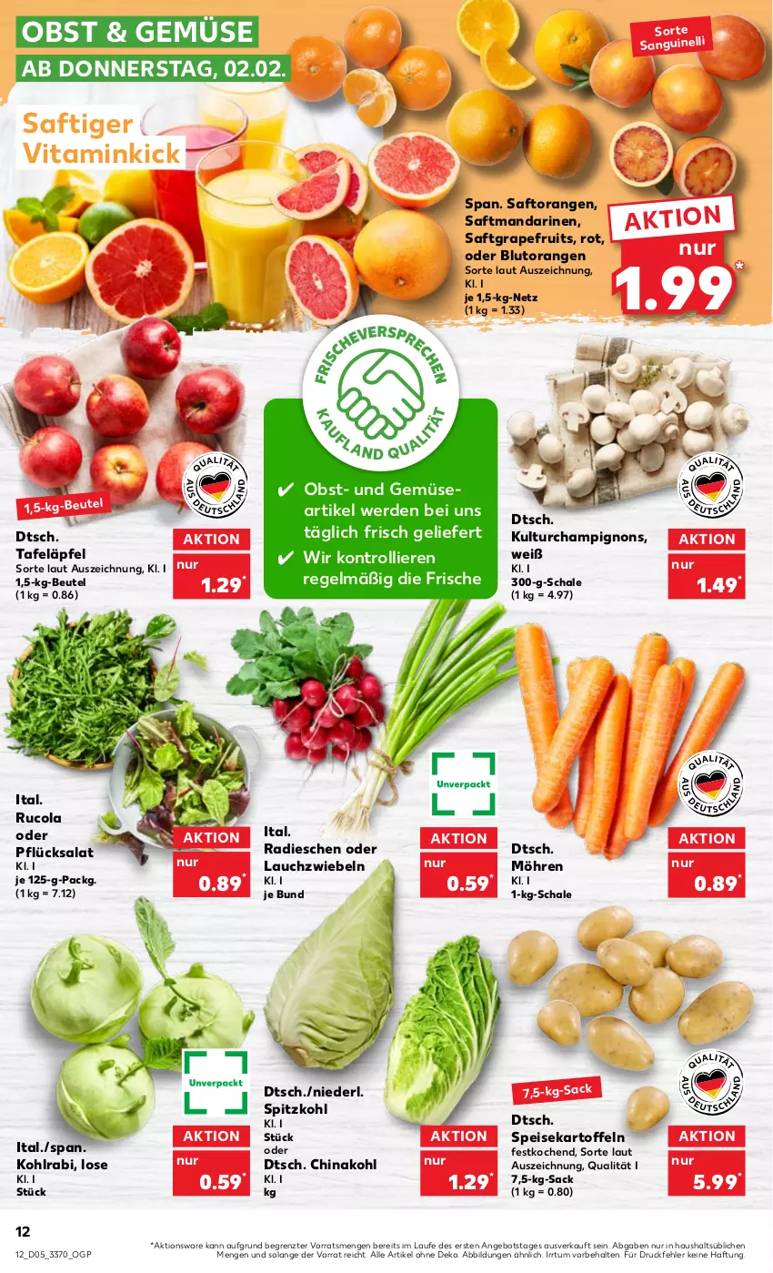 Aktueller Prospekt Kaufland - von 02.02 bis 08.02.2023 - strona 12 - produkty: angebot, beutel, Blutorange, champignon, champignons, cola, eis, erde, grapefruit, kartoffel, kartoffeln, kohlrabi, Lauchzwiebel, lauchzwiebeln, mandarine, mandarinen, möhren, obst, orange, orangen, radieschen, rucola, sac, saft, Saftorangen, salat, Schal, Schale, speisekartoffeln, spitzkohl, tafeläpfel, Ti, trolli, und gemüse, vita, ZTE, zwiebel, zwiebeln