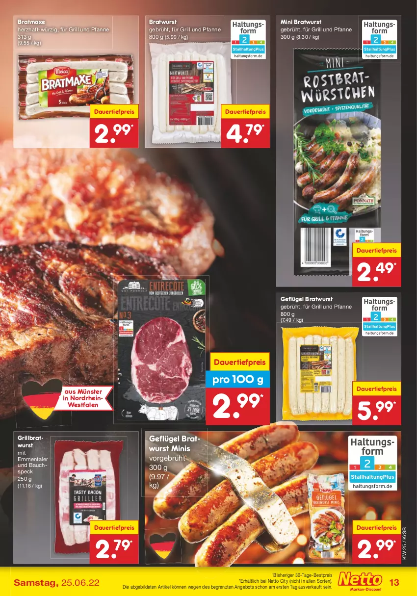 Aktueller Prospekt Netto Marken-Discount - Filial-Angebote - von 20.06 bis 25.06.2022 - strona 13 - produkty: angebot, auer, axe, Bau, bestpreis, bratmaxe, bratwurst, dauertiefpreis, eis, emmentaler, für grill und pfanne, Geflügel, grill, grill und pfanne, grillbratwurst, pfanne, reis, Speck, Ti, tiefpreis, und pfanne, wurst, ZTE