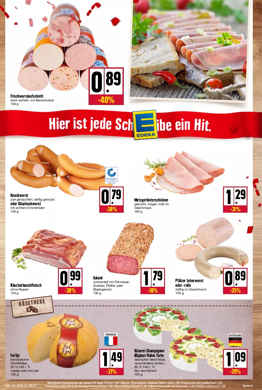 Aktueller Prospekt Kupsch - Angebote der Woche - von 08.08 bis 13.08.2022 - strona 5 - produkty: aufschnitt, Bau, bier, bierschinken, bockwurst, champignon, deutscher weichkäse, eis, emmentaler, fleisch, fol epi, gewürz, hinterschinken, Käse, leberwurst, LG, mac, Mantel, nuss, pfeffer, reis, Rippen, salami, schinken, schnittkäse, steak, Ti, tisch, torte, weichkäse, wurst, ZTE, zwiebel