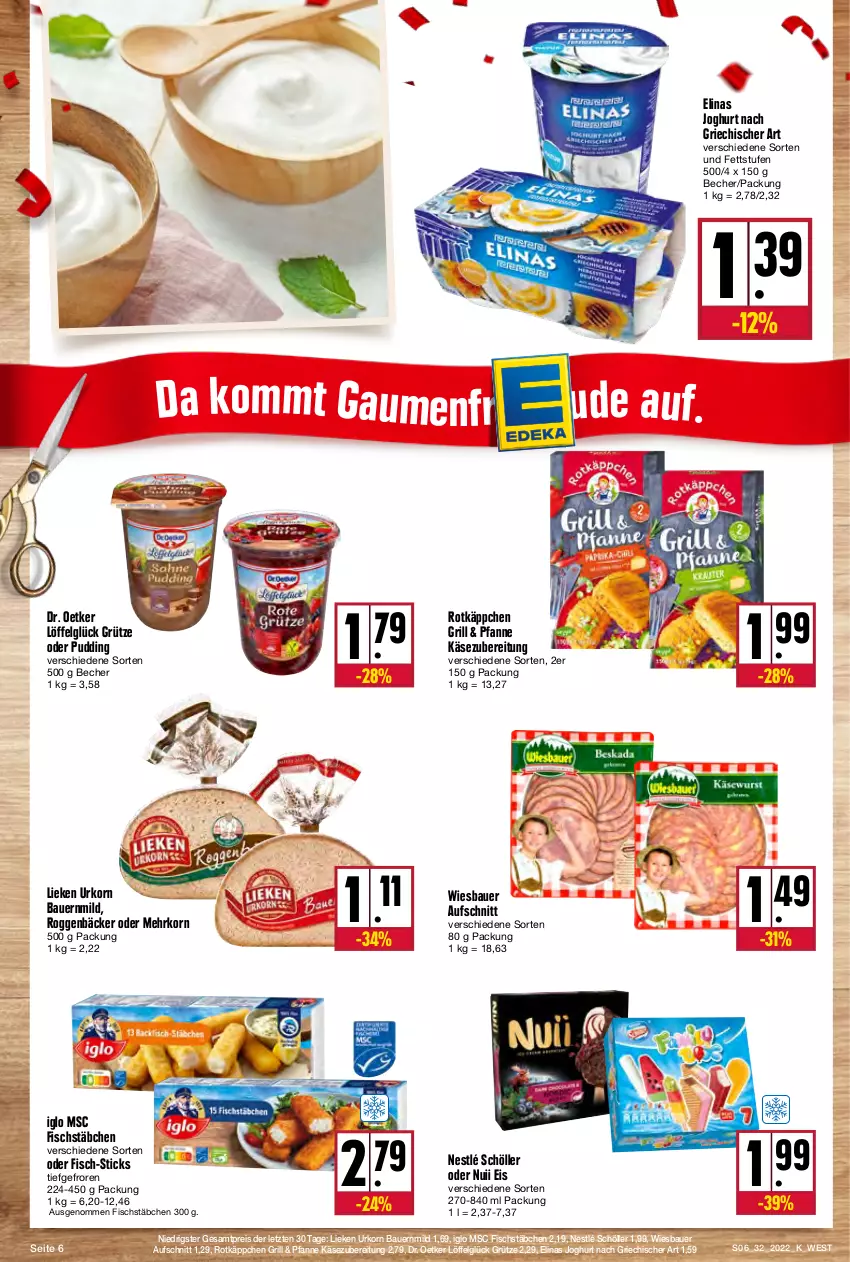 Aktueller Prospekt Kupsch - Angebote der Woche - von 08.08 bis 13.08.2022 - strona 6 - produkty: auer, aufschnitt, Bau, Bauer, Becher, Dr. Oetker, eis, elinas, elinas joghurt, fisch, fischstäbchen, grill, grütze, iglo, joghur, joghurt, joghurt nach, Käse, korn, LG, lieken, Löffel, nestlé, nestlé schöller, nuii, pfanne, pudding, reis, rotkäppchen, Schöller, Ti, urkorn, wiesbauer, ZTE