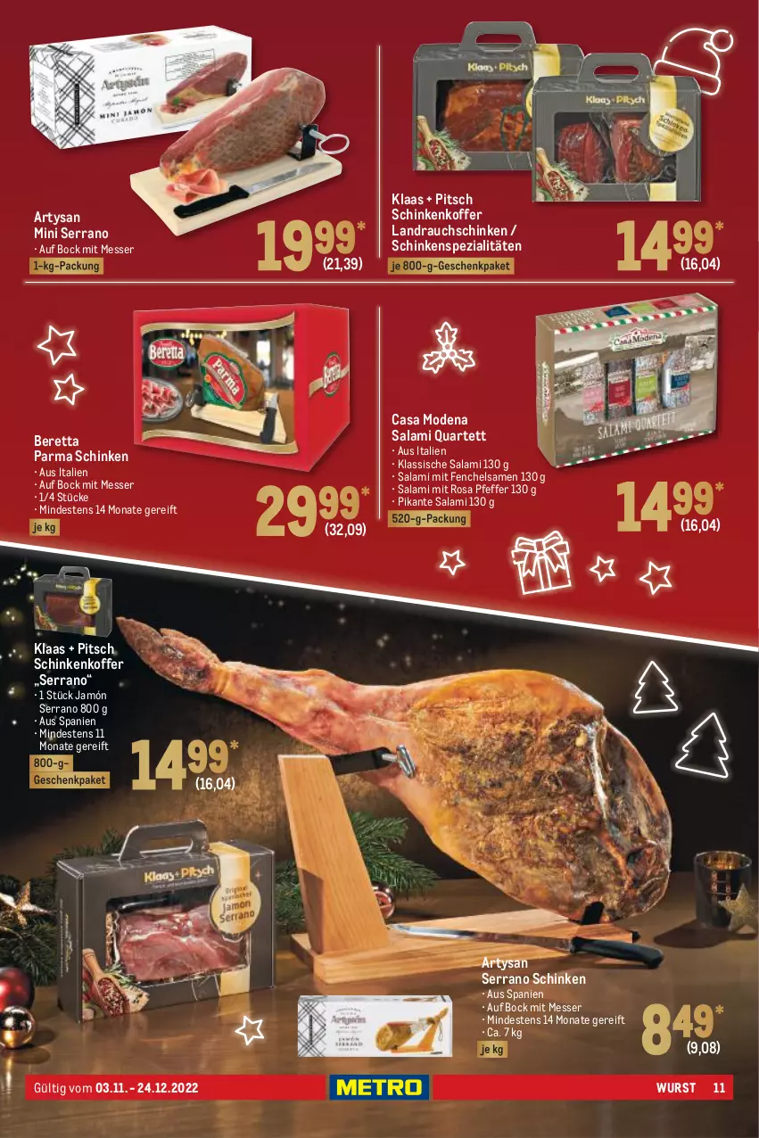 Aktueller Prospekt Metro - Präsentideen Spezial - von 03.11 bis 24.12.2022 - strona 11 - produkty: Casa Modena, fenchel, jamón serrano, koffer, messer, Mode, pfeffer, Rauch, salami, schinken, serrano, serrano schinken, Spezi, Ti, wurst