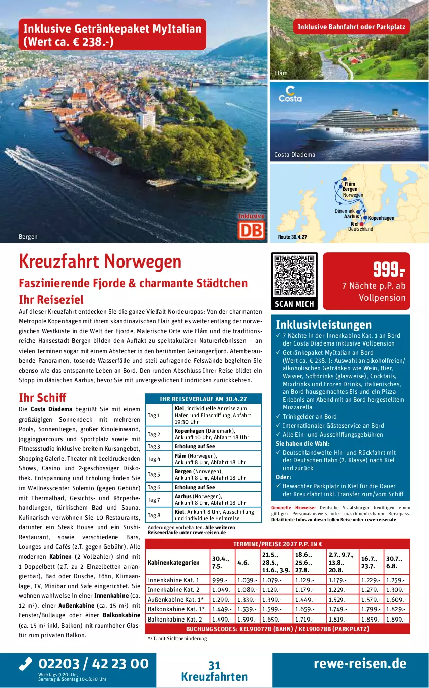Aktueller Prospekt Rewe Reisen - Reiseprospekt - von 30.10 bis 25.12.2026 - strona 31 - produkty: alkohol, angebot, auer, Bad, balkonkabine, bett, Betten, bier, Brei, buch, cocktail, cocktails, decke, diadem, drink, drinks, dusche, eis, elle, ente, fenster, getränk, getränke, gin, Glastür, harman, inklusivleistungen, kreuzfahrten, Liege, mac, Metro, Mode, mozzarella, natur, Persona, pizza, pool, reis, reiseverlauf, rel, Rhus, rwe, sonnenliege, Sport, steak, Sushi, Thea, Ti, uhr, wasser, wein