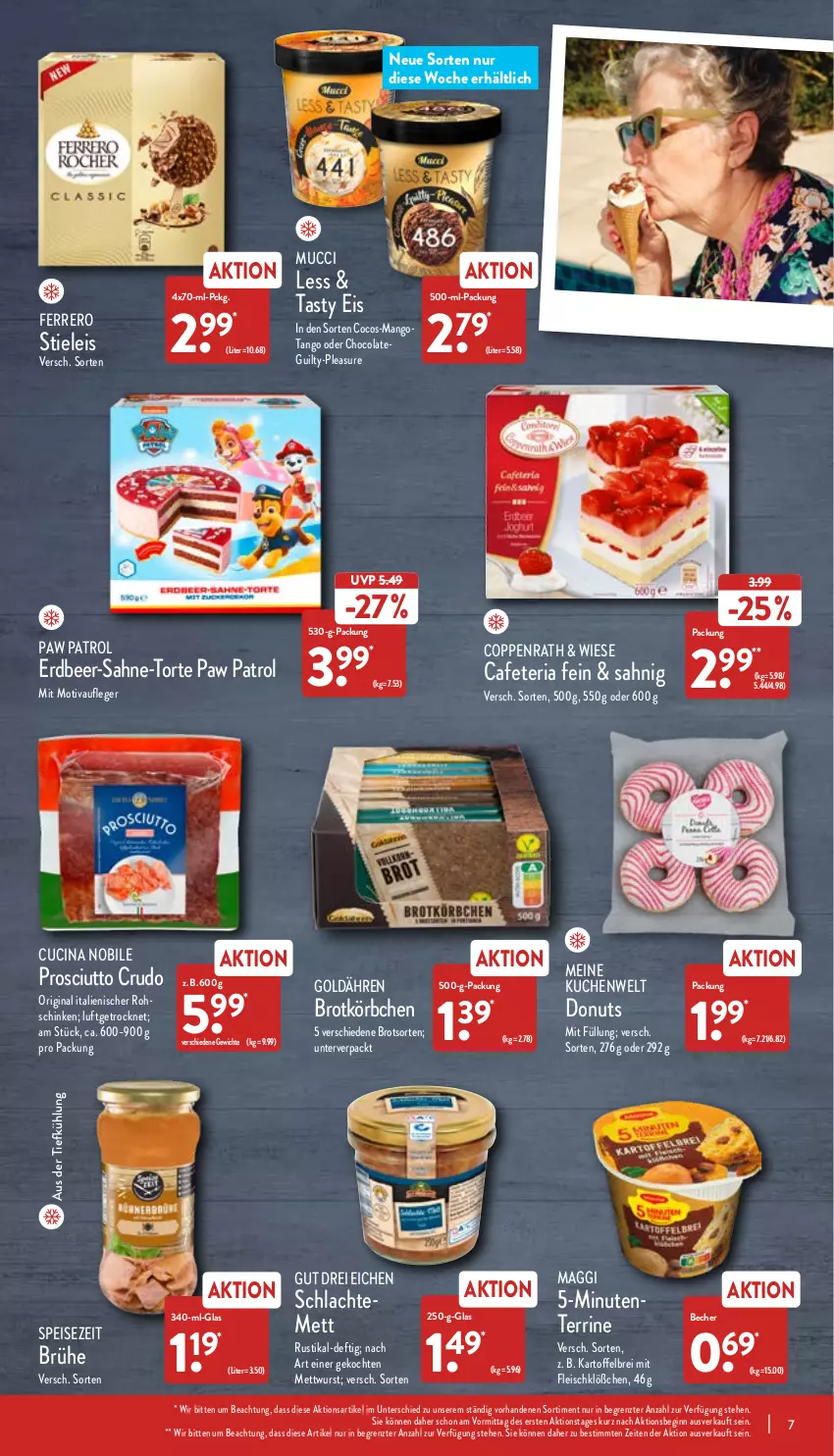 Aktueller Prospekt Aldi Nord - Aldi-Vorschau - von 23.05 bis 28.05.2022 - strona 7 - produkty: aus der tiefkühlung, Becher, Brei, brot, Brühe, cin, cocos, cola, coppenrath, Donut, donuts, eis, ente, ferrero, fleisch, gin, kartoffel, kartoffelbrei, Körbchen, kuchen, maggi, mango, Mett, mettwurst, Paw Patrol, prosciutto, prosciutto crudo, Ria, sahne, schinken, stieleis, terrine, Ti, torte, wurst, ZTE