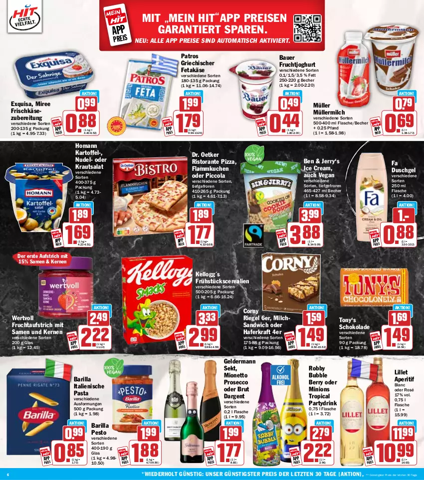 Aktueller Prospekt Hit - Wochenprospekt - von 02.06 bis 07.06.2025 - strona 6 - produkty: aperitif, auer, aufstrich, auto, barilla, Bau, Bauer, Becher, brut, brut dargent, cerealien, cola, corny, Dr. Oetker, drink, duschgel, ecco, eis, exquisa, fa duschgel, feta, flammkuchen, flasche, frischkäse, frischkäsezubereitung, frucht, fruchtaufstrich, fruchtjoghurt, geldermann, hafer, homann, italienische pasta, joghur, joghurt, kartoffel, Käse, kraft, Kraut, krautsalat, kuchen, lamm, lillet, milch, mionetto, miree, Müller, müllermilch, nudel, pasta, patros, pesto, pizza, prosecco, reis, riegel, ristorante, ristorante pizza, robby, salat, sandwich, schoko, schokolade, sekt, Ti, tisch, ZTE